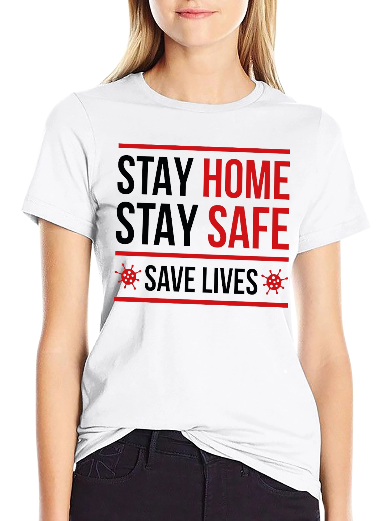 Stay Home Stay Safe Graphic Tee