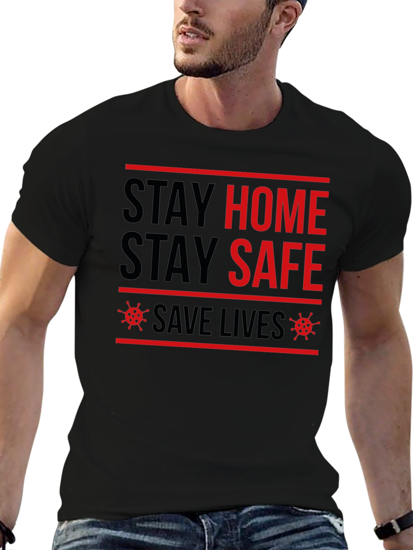 Stay Home Stay Safe Graphic Tee