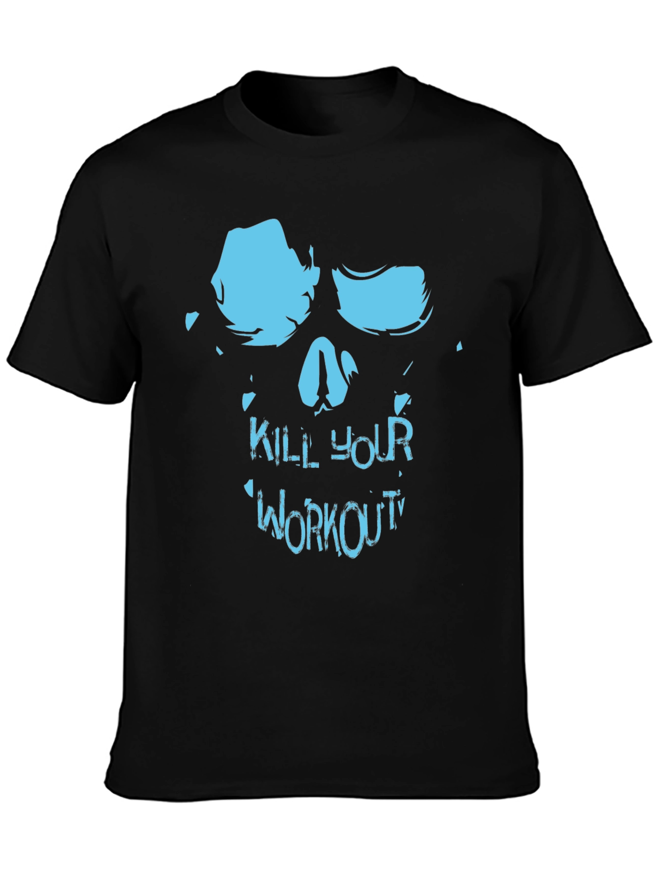 Kill Your Workout Skull T-Shirt