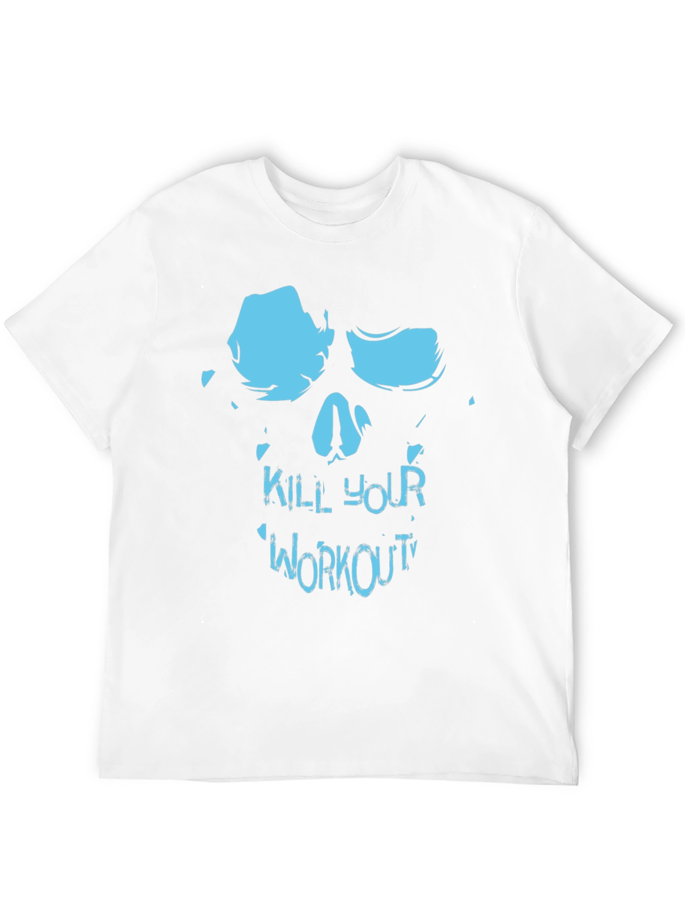 Kill Your Workout Skull T-Shirt