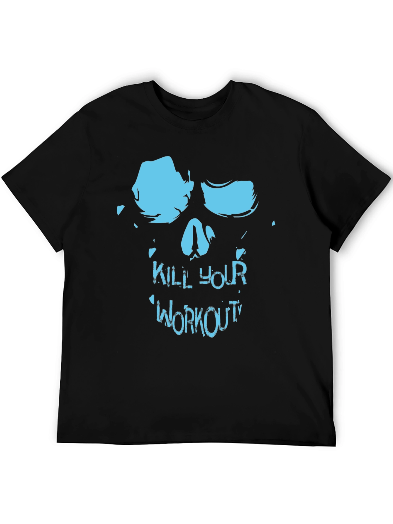 Kill Your Workout Skull T-Shirt
