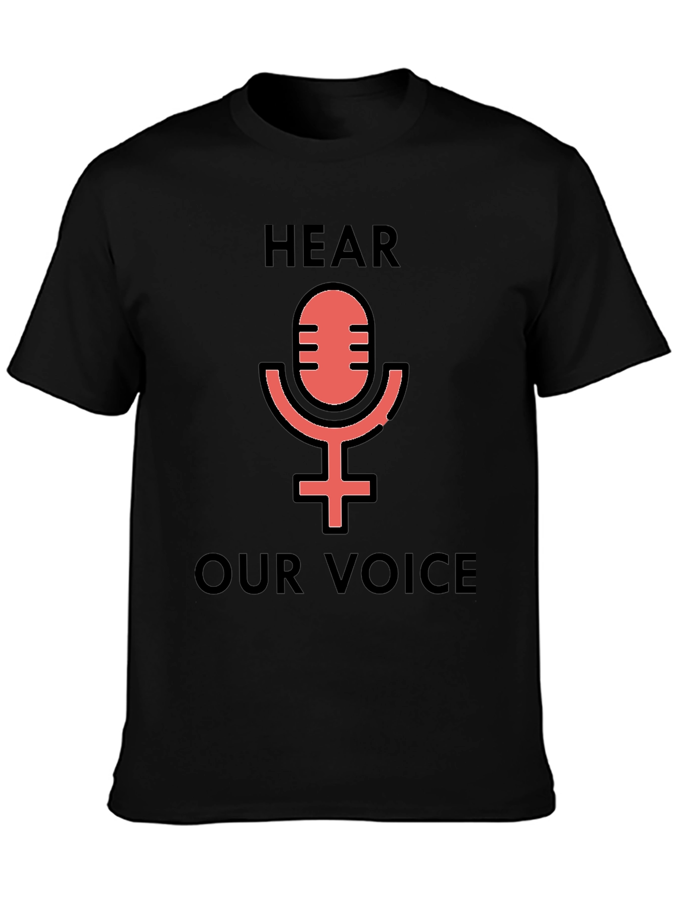 Hear Our Voice Graphic Tee - Feminist Microphone Shirt