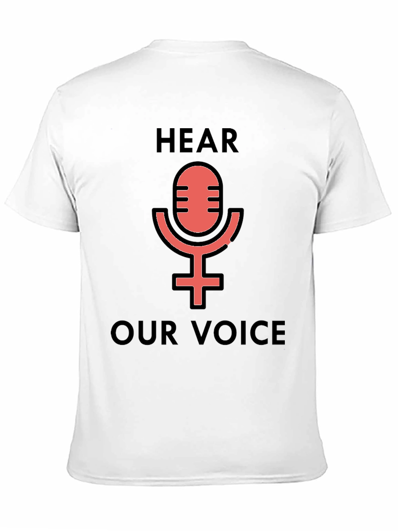 Hear Our Voice Graphic Tee - Feminist Microphone Shirt