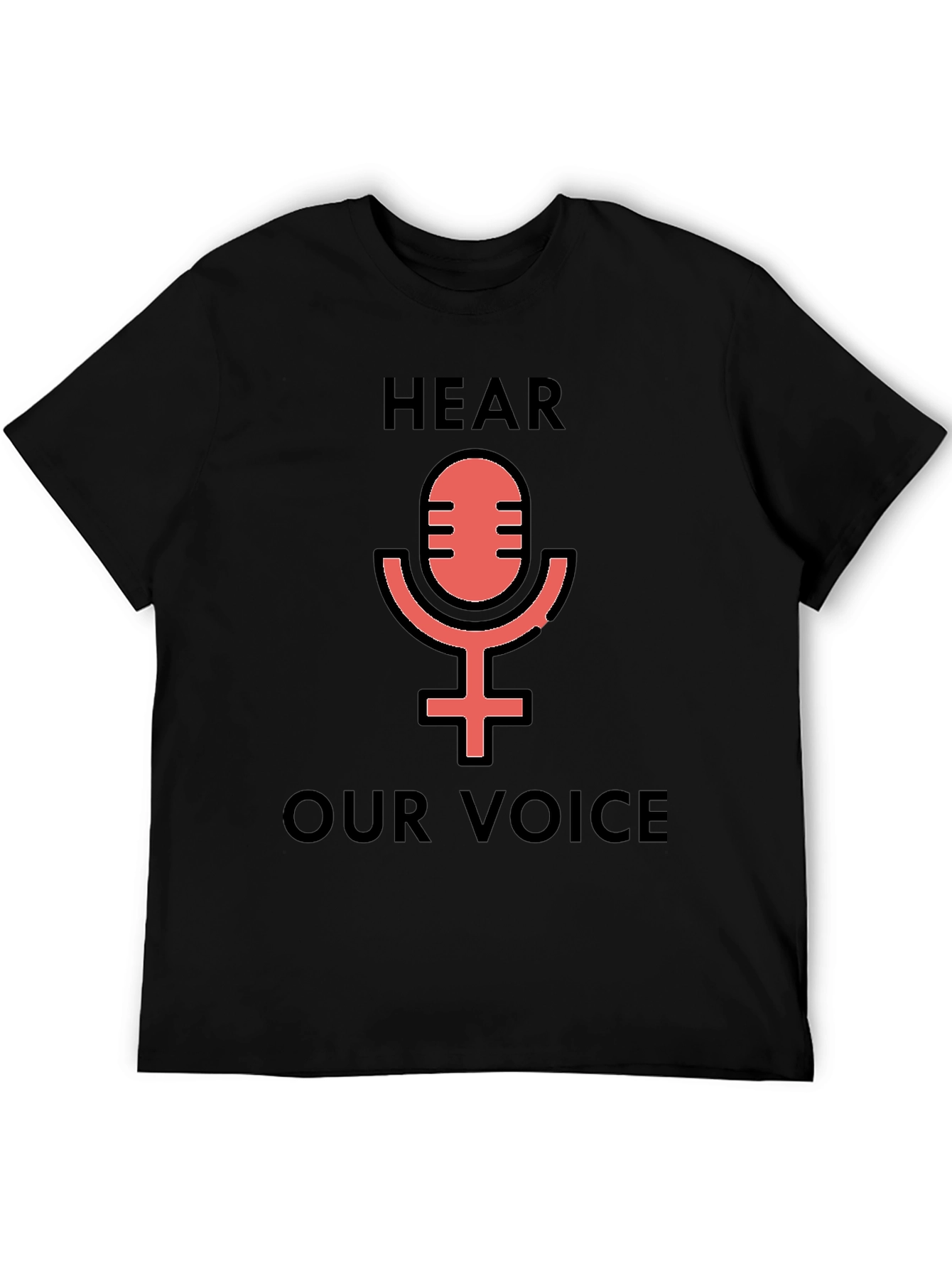 Hear Our Voice Graphic Tee - Feminist Microphone Shirt