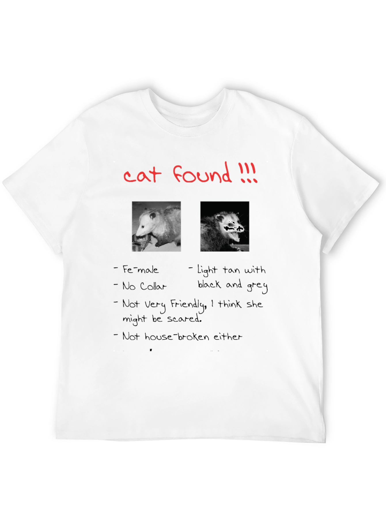 Funny Cat Found Opossum T-Shirt