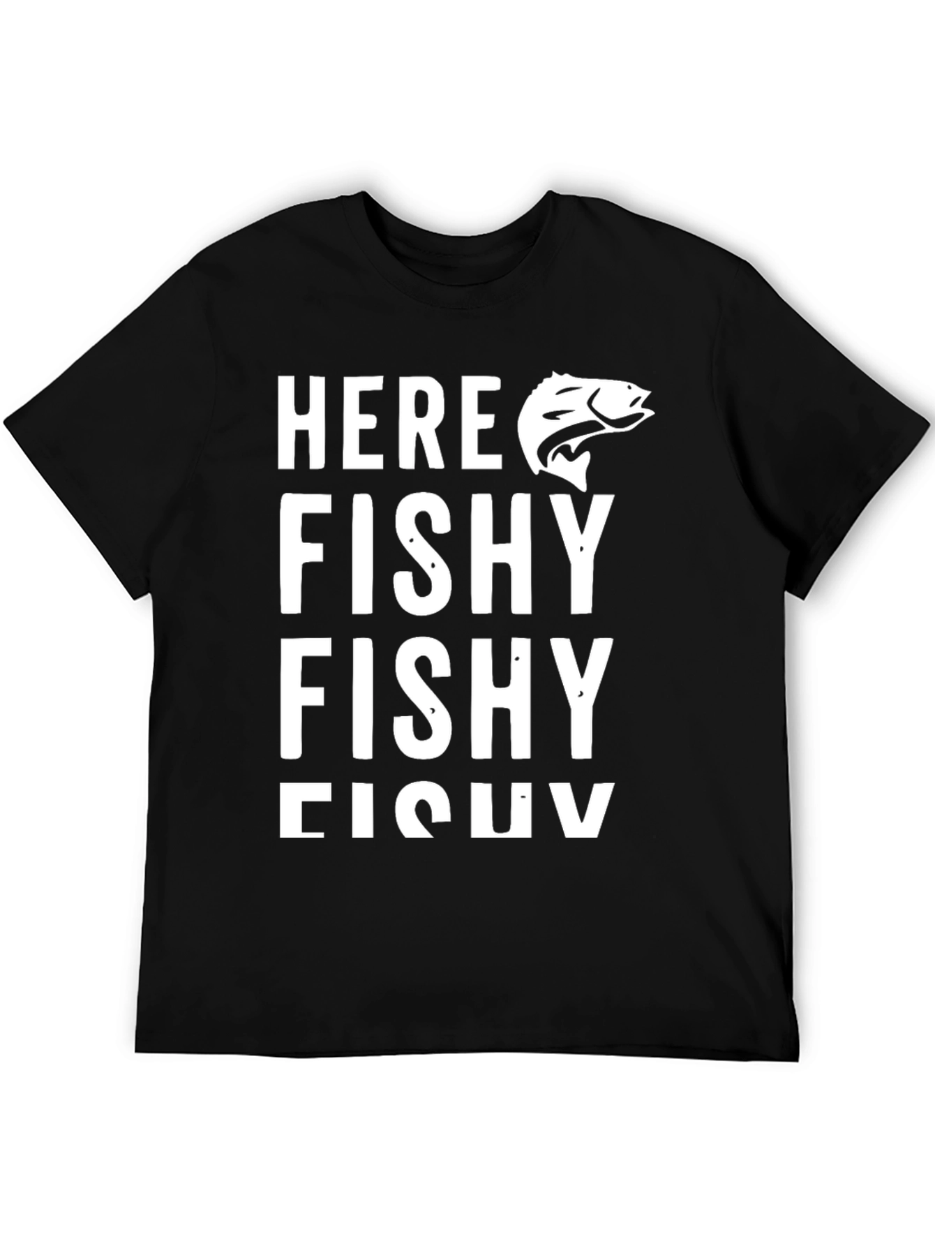Here Fishy Fishy T-Shirt Funny Fishing Tee