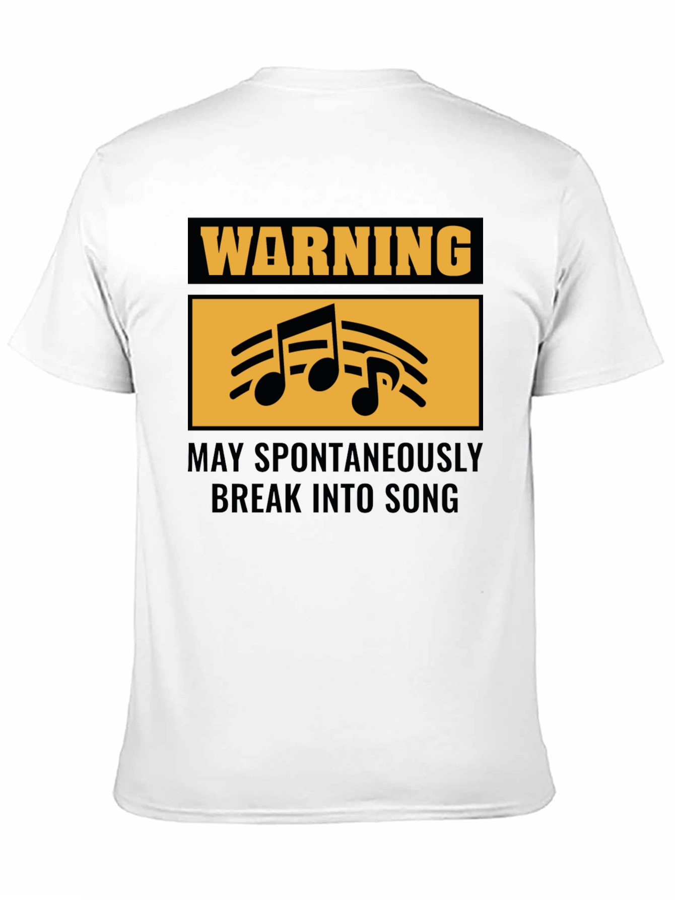 Warning May Spontaneously Break into Song Black T-Shirt