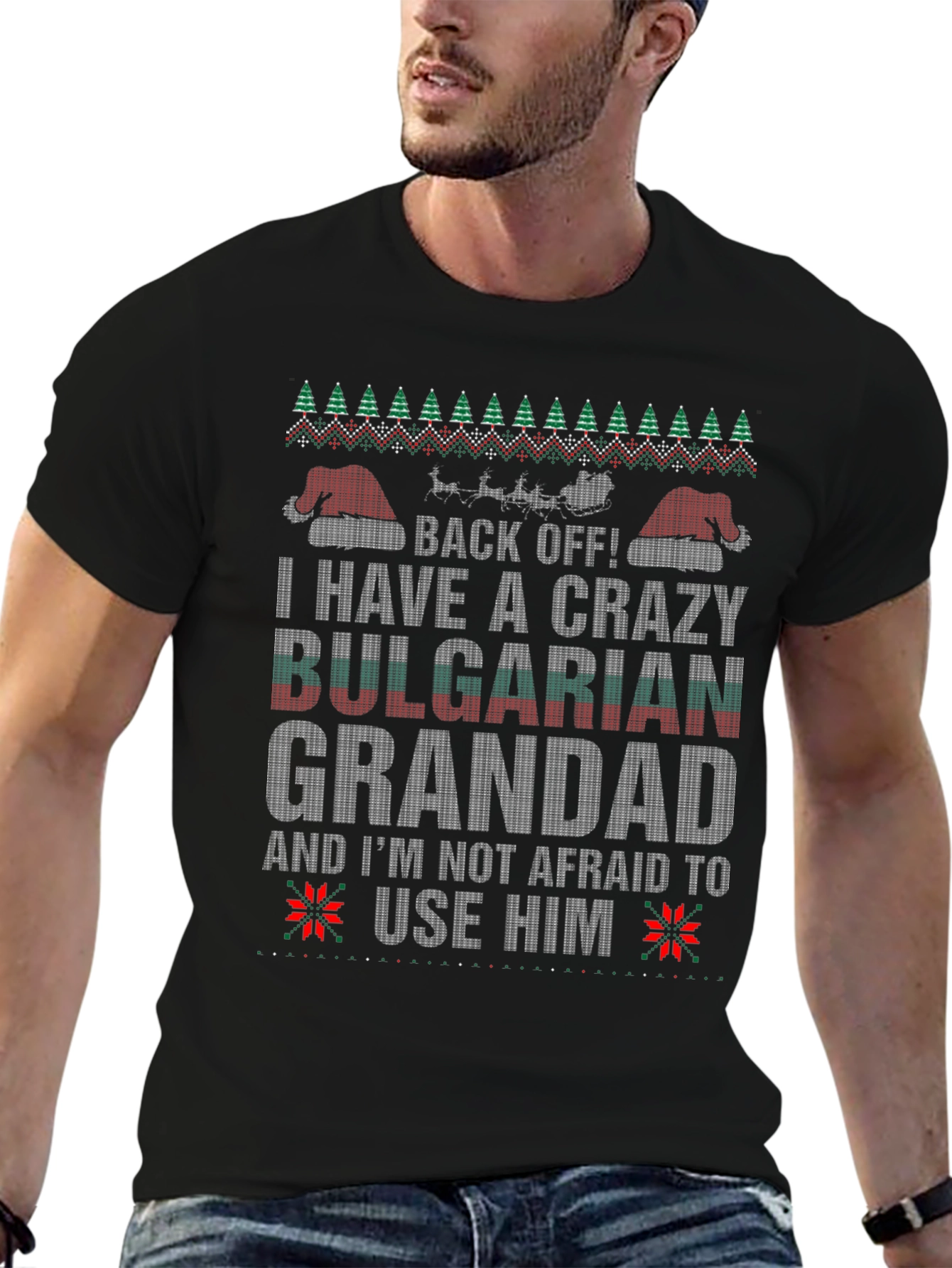 Crazy Bulgarian Grandad Ugly Christmas T-Shirt