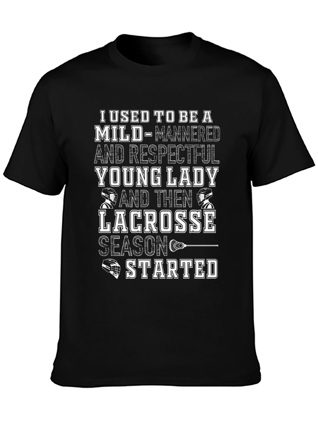 Funny Lacrosse Season T-Shirt