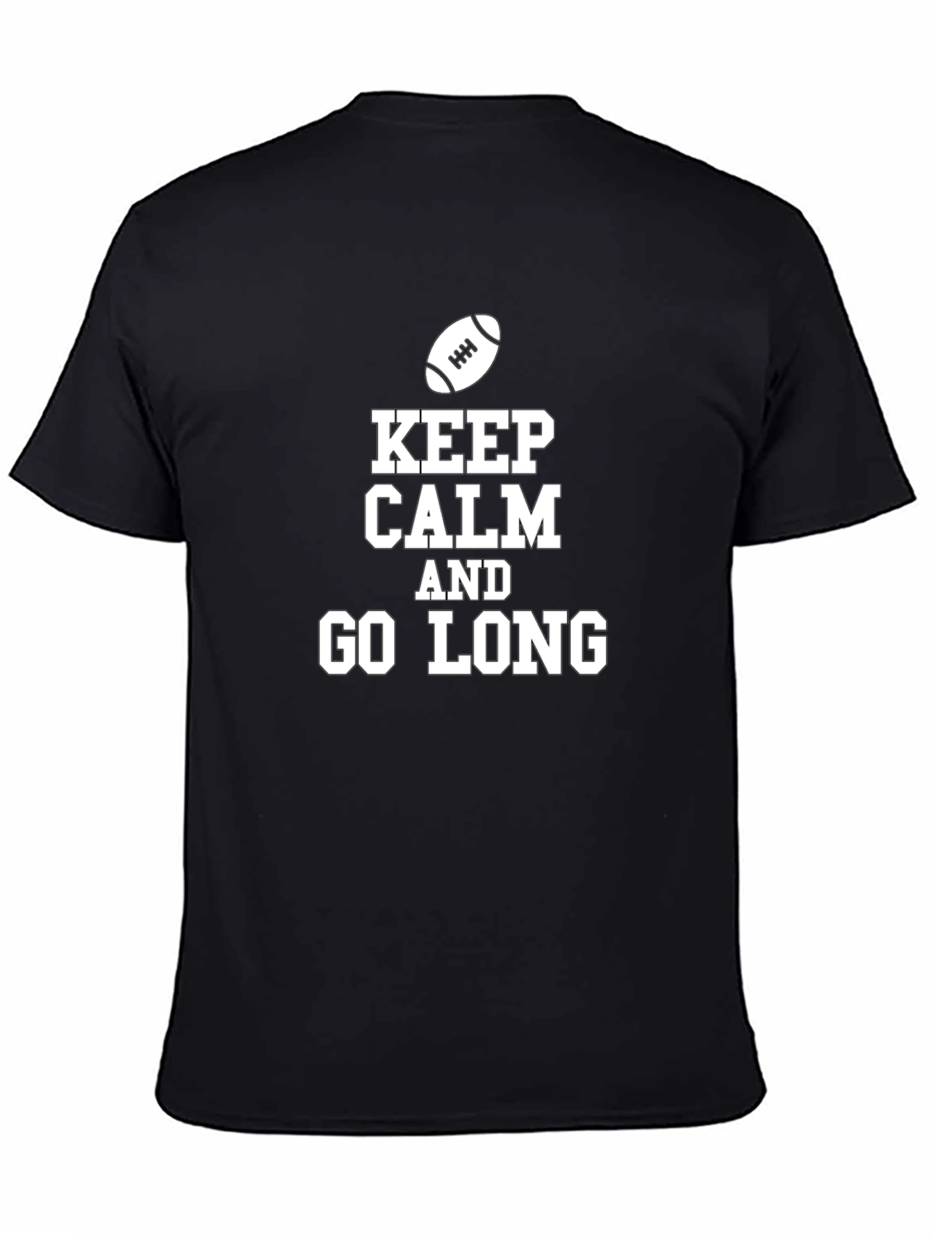 Keep Calm and Go Long Football T-Shirt
