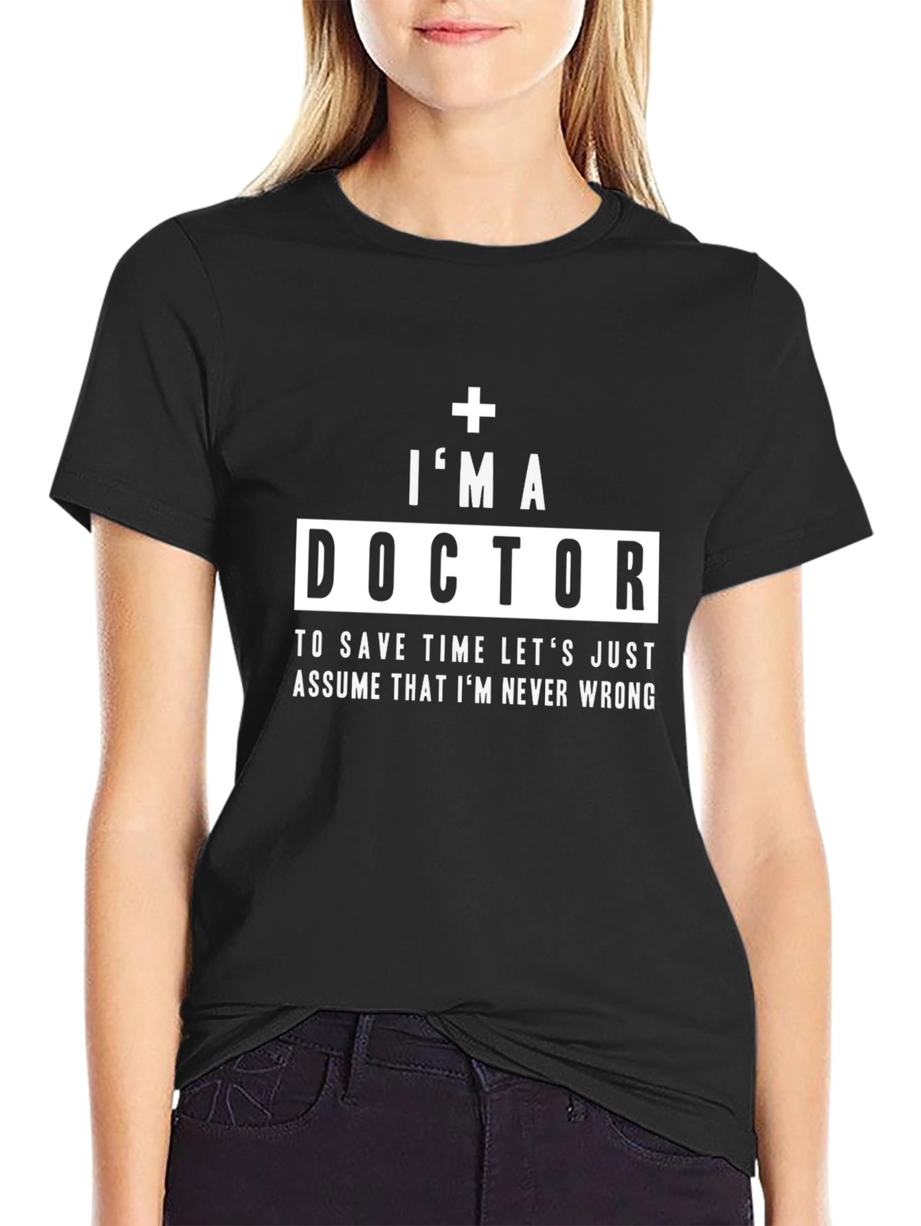 Im a Doctor Graphic Tee