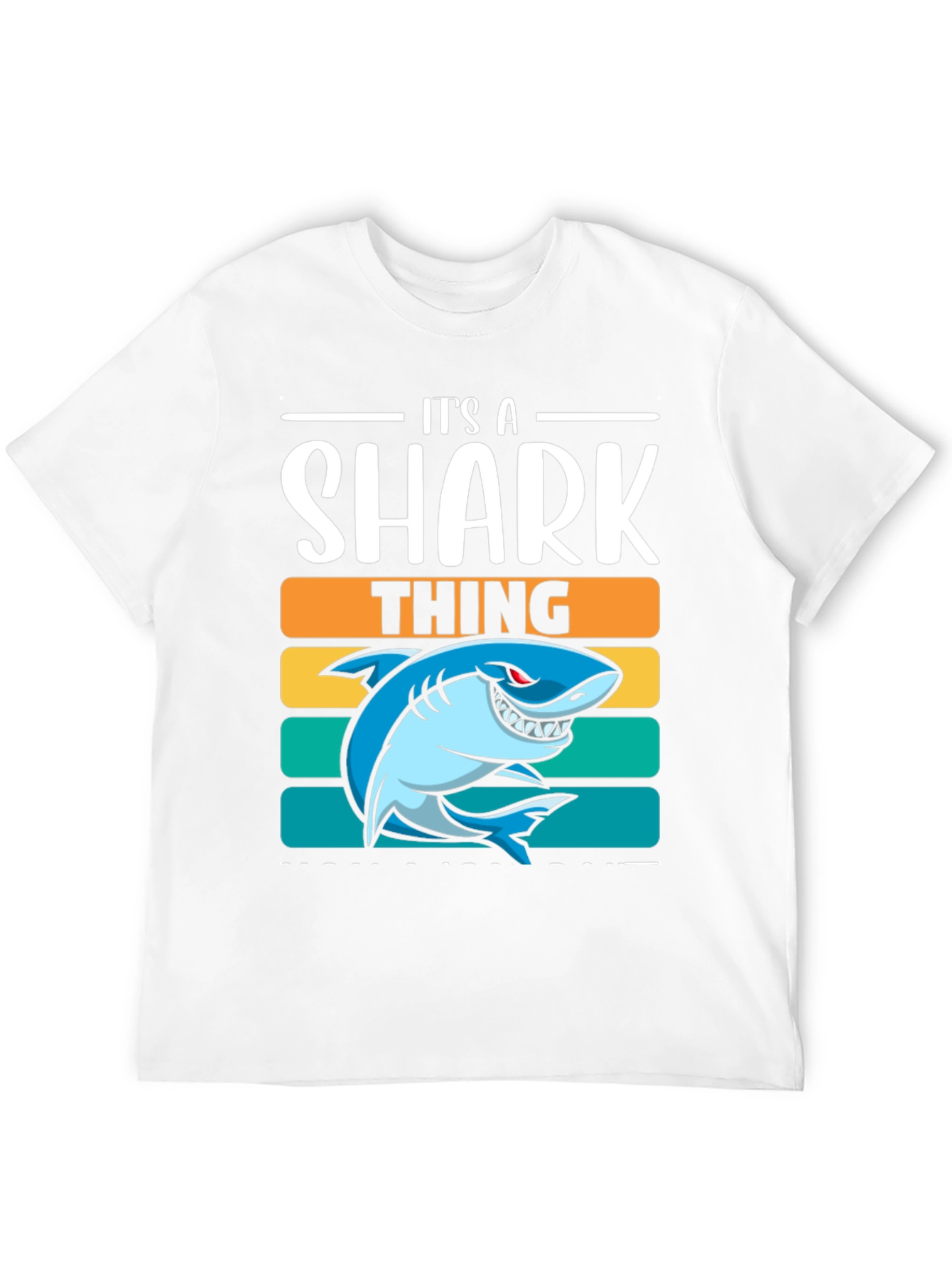 Its A Shark Thing T-Shirt