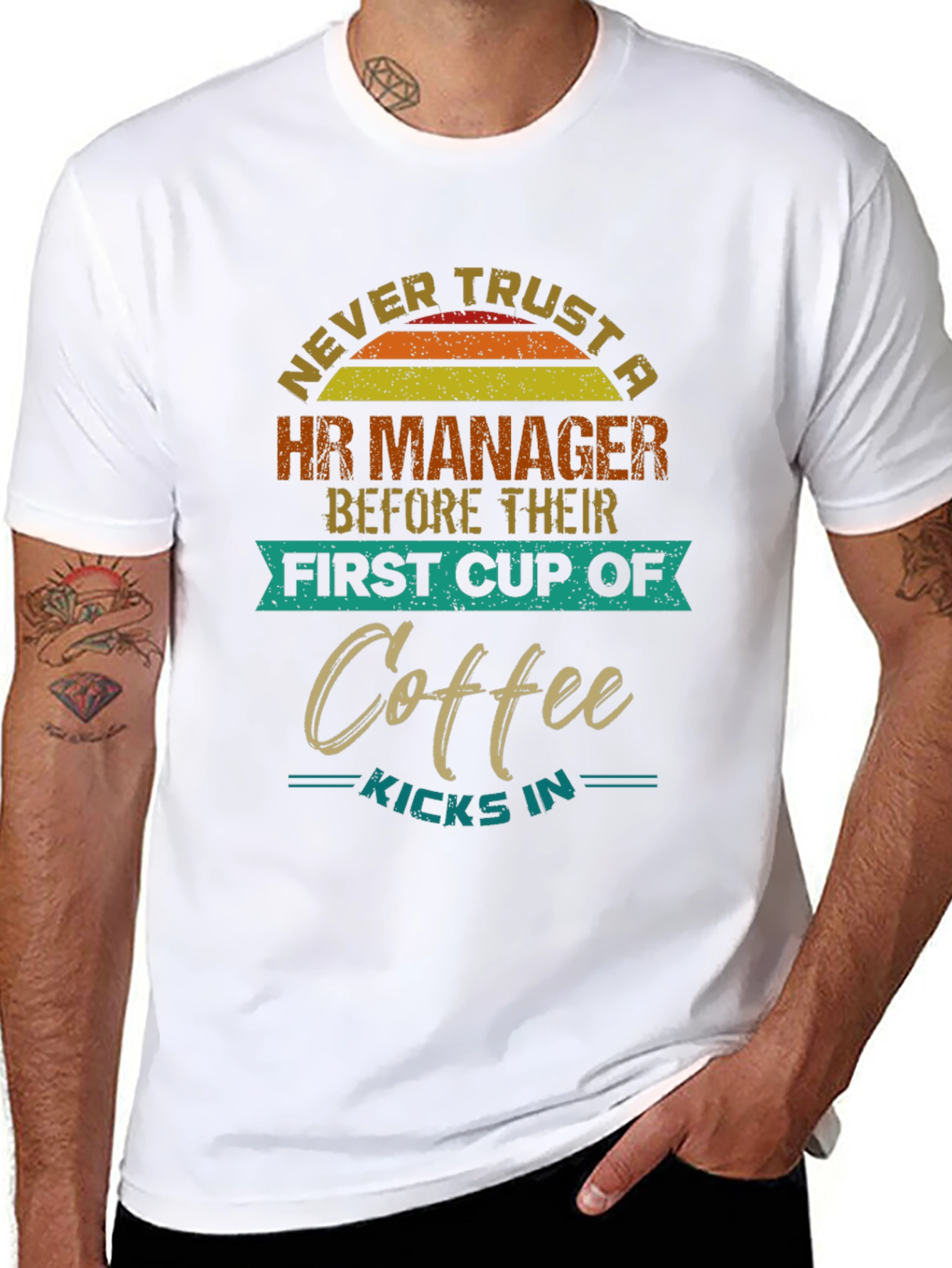 HR Manager Coffee T-Shirt: Never Trust Before Coffee