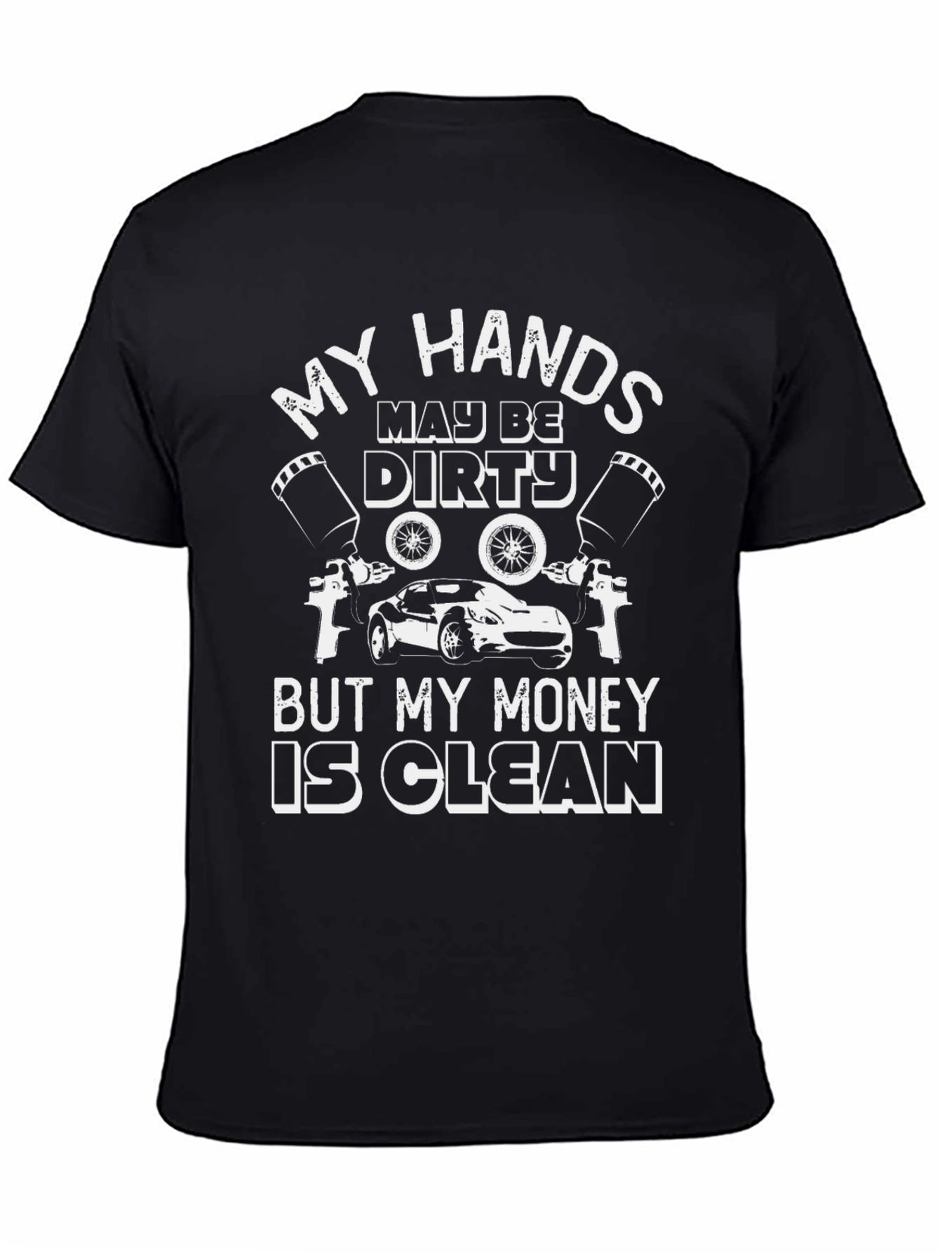My Hands May Be Dirty T-Shirt