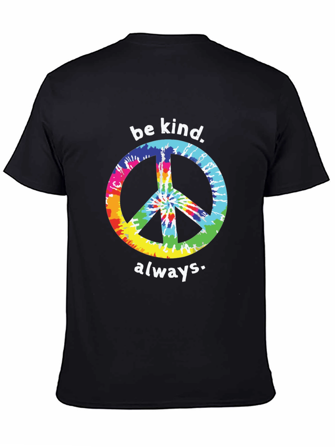 Be Kind Always Peace Sign Tie-Dye T-Shirt