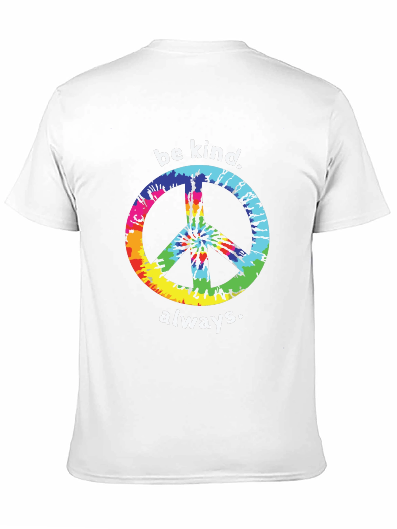Be Kind Always Peace Sign Tie-Dye T-Shirt