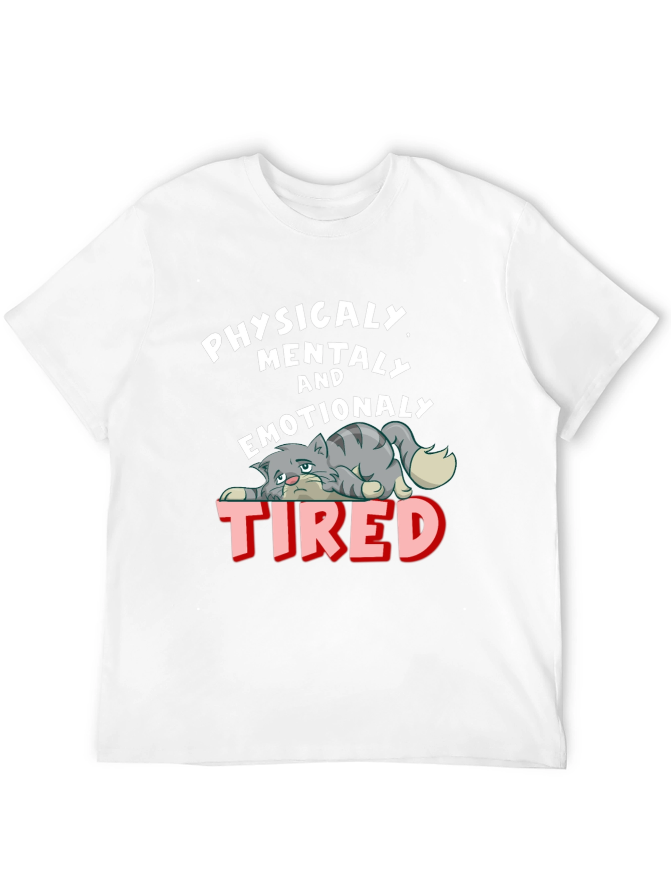 Emotionally Tired Cat Graphic Tee