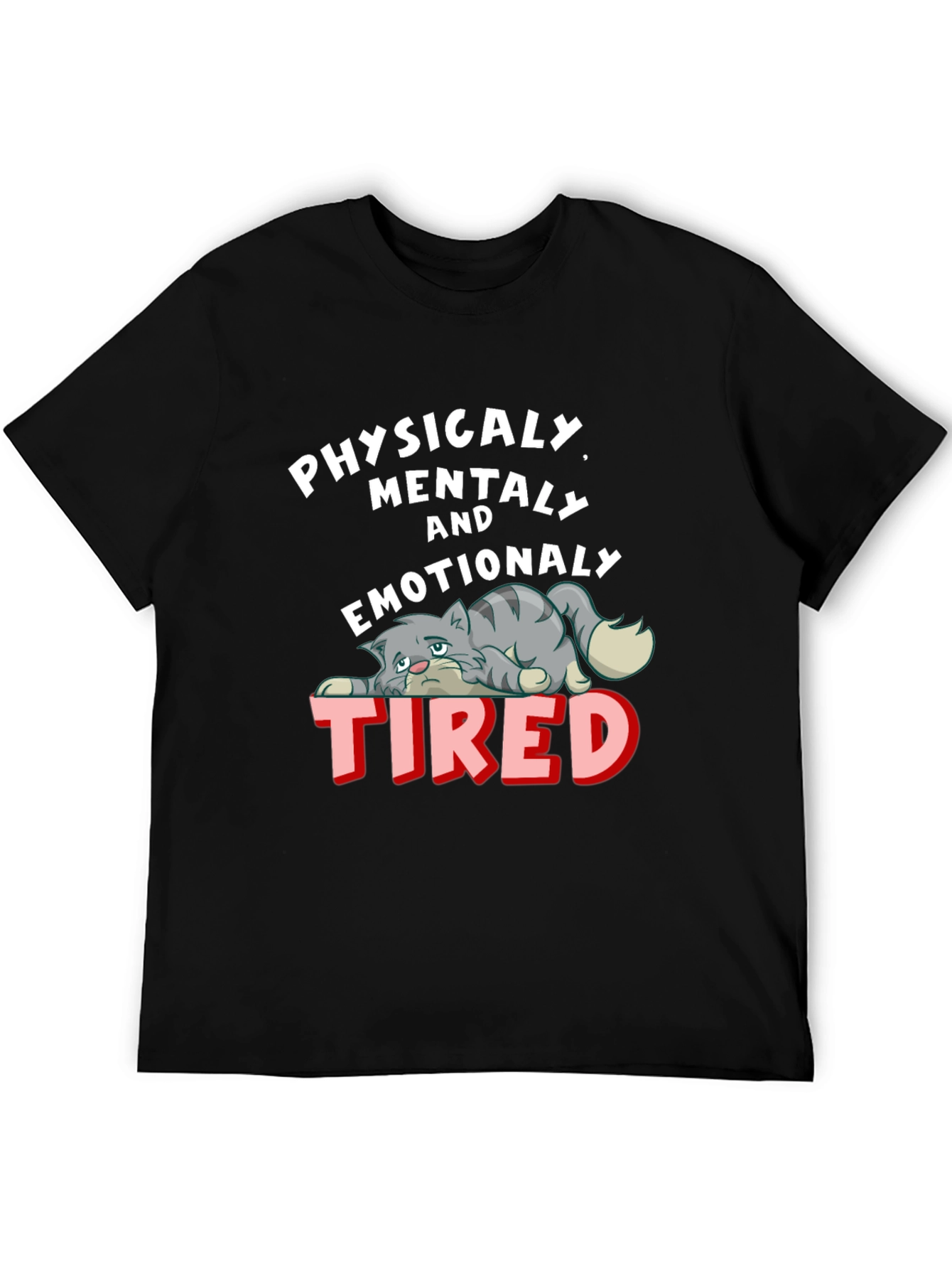 Emotionally Tired Cat Graphic Tee