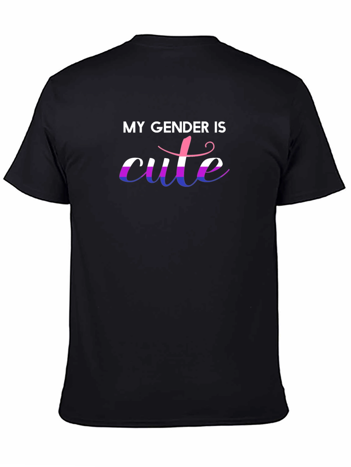 My Gender is Cute T-Shirt - LGBTQ+ Pride Shirt