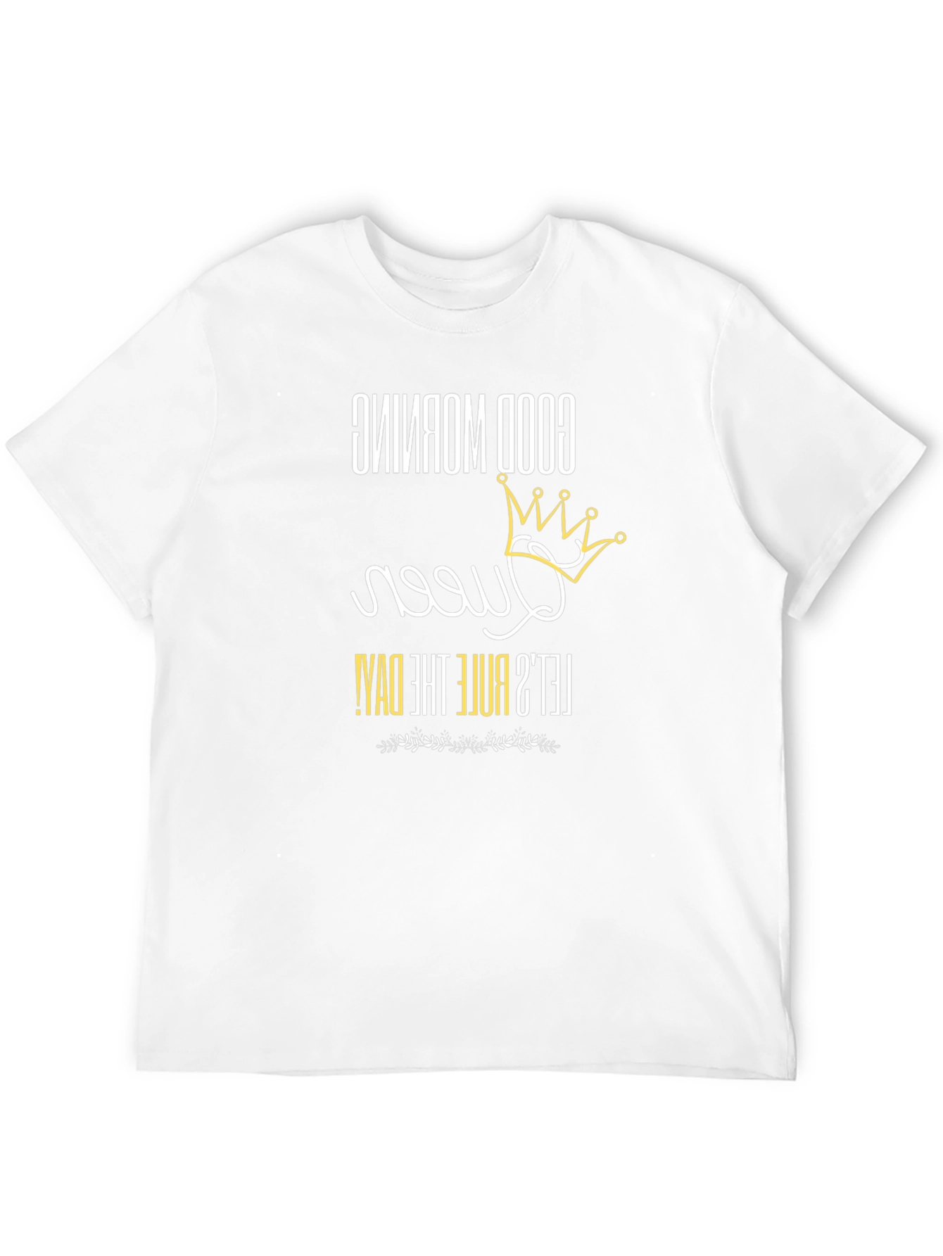 Good Morning Queen Graphic T-Shirt