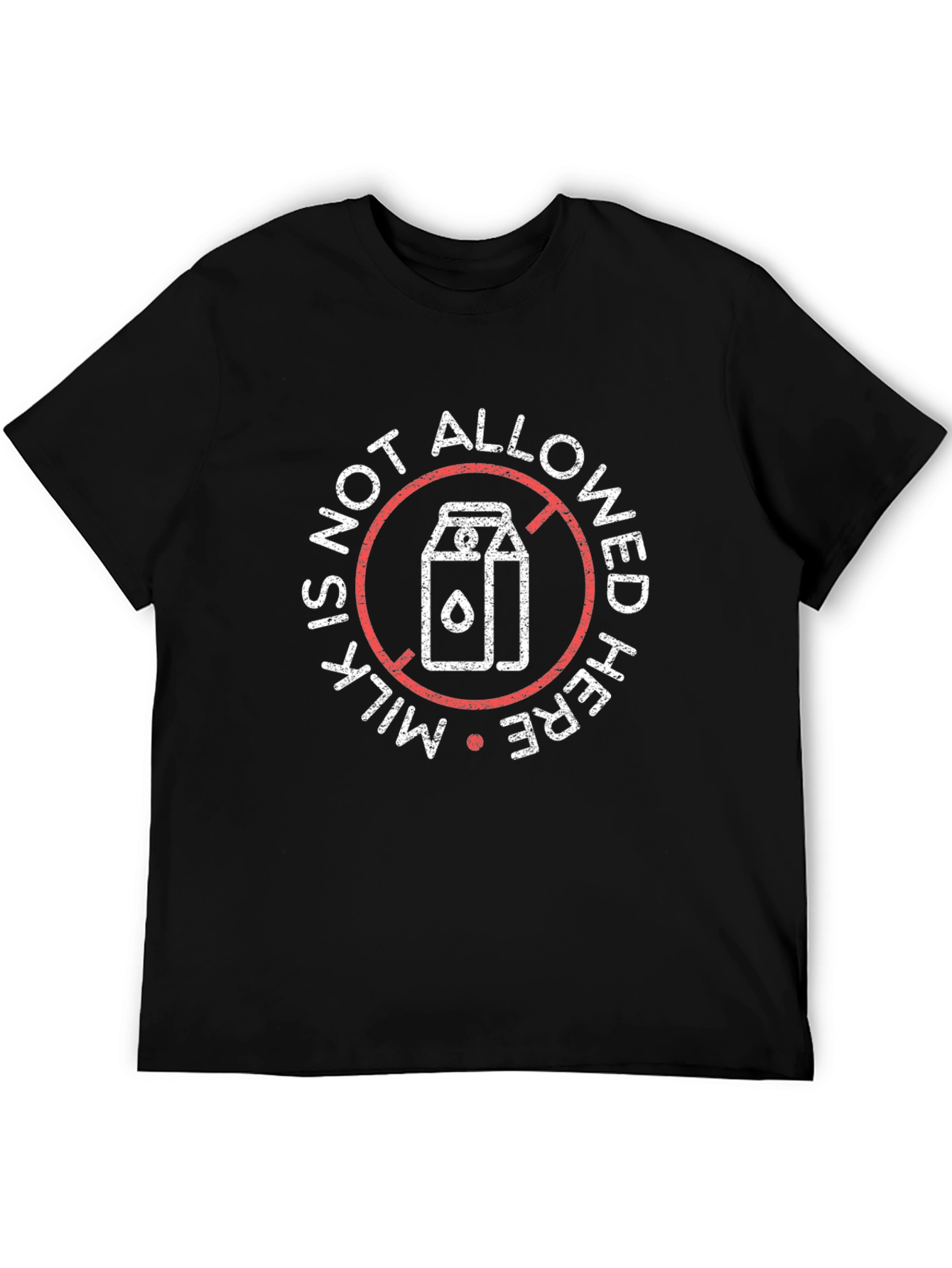 Milk Is Not Allowed Here T-Shirt - Vegan Style
