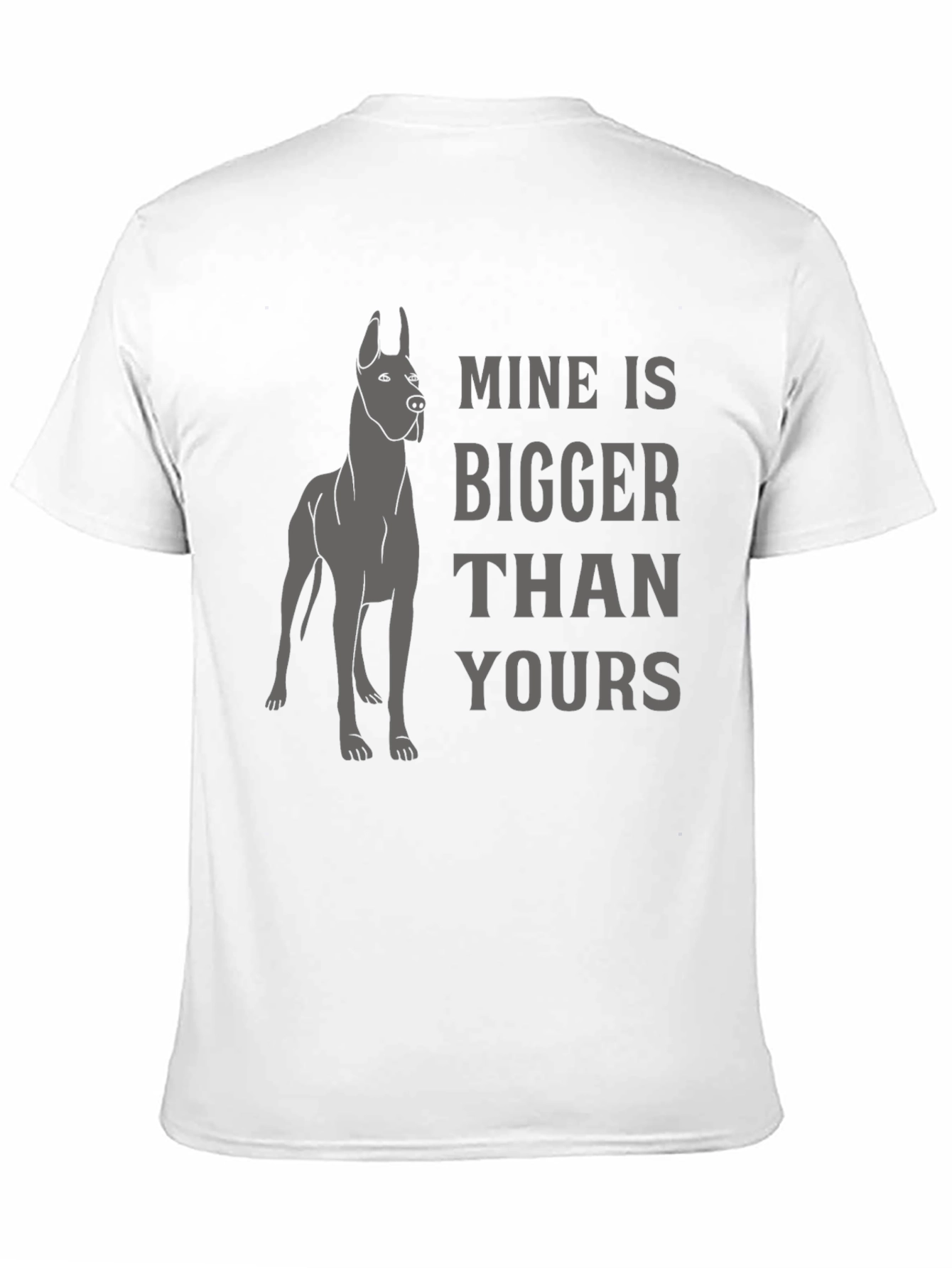 Mine Is Bigger Than Yours Dog T-Shirt