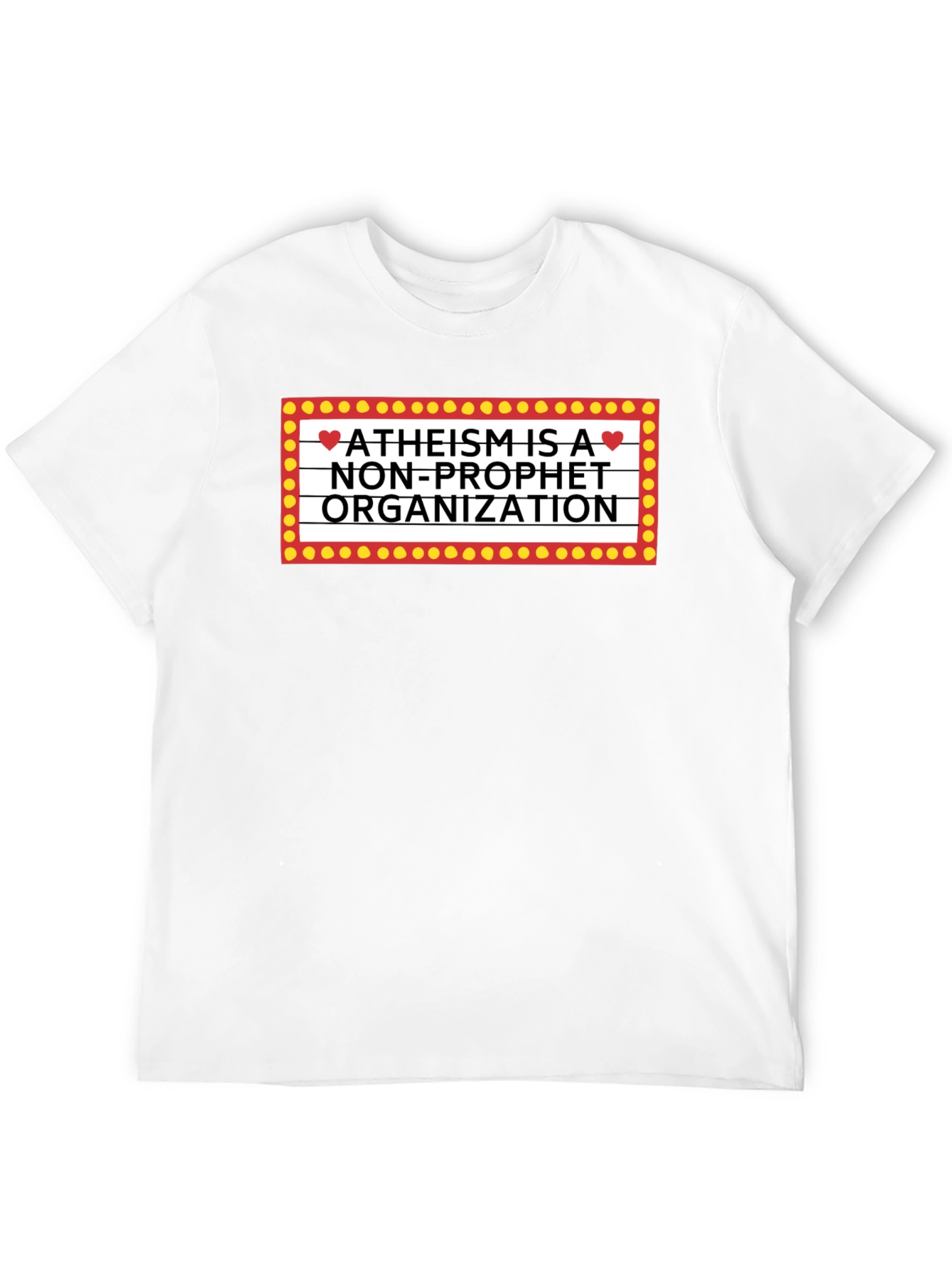 Atheism is a Non-Profit T-Shirt