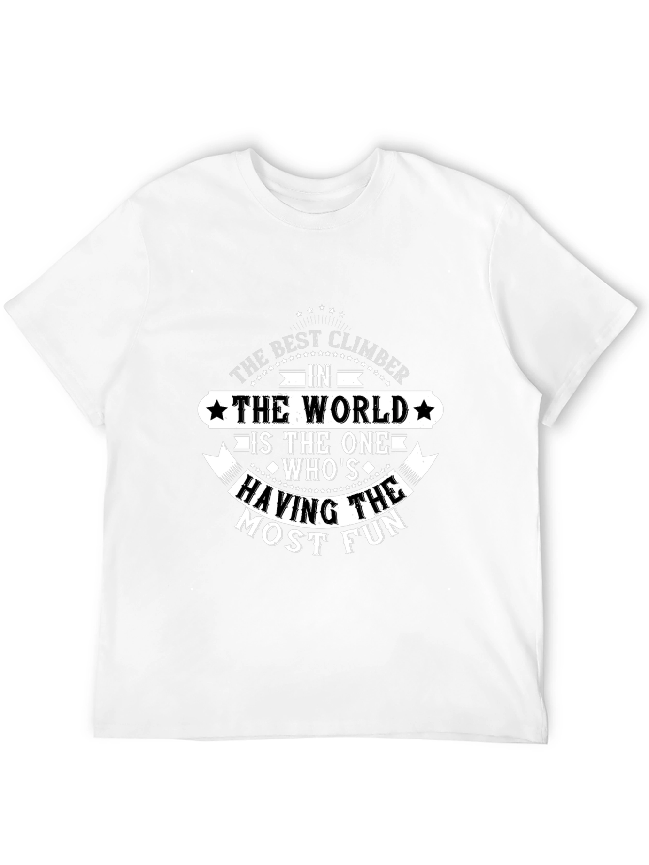 The Best Climber T-Shirt - Fun Climbing Tee