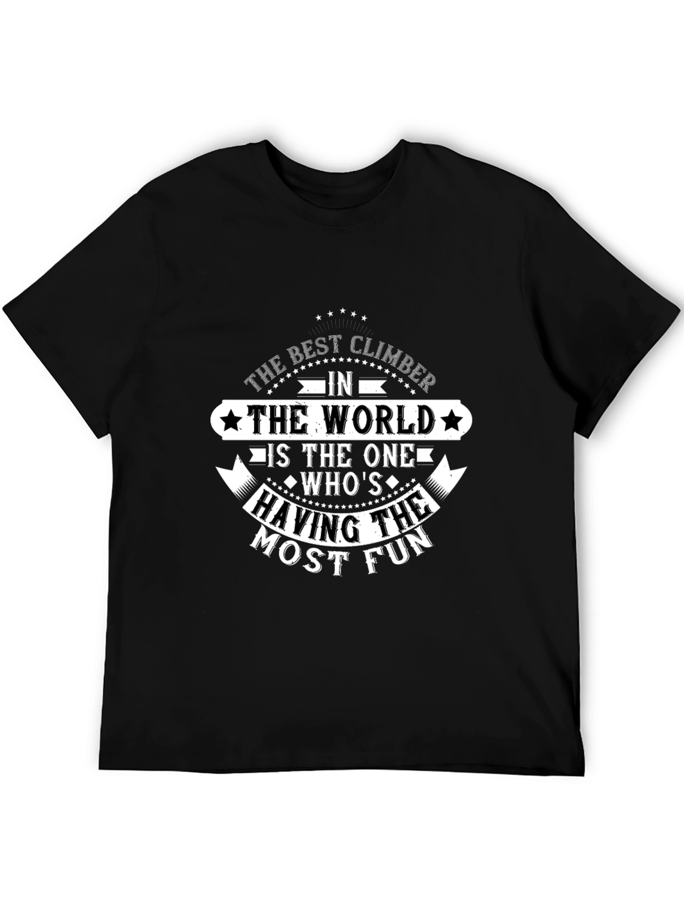 The Best Climber T-Shirt - Fun Climbing Tee