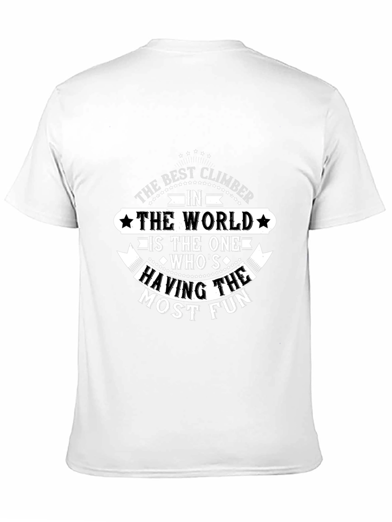 The Best Climber T-Shirt - Fun Climbing Tee