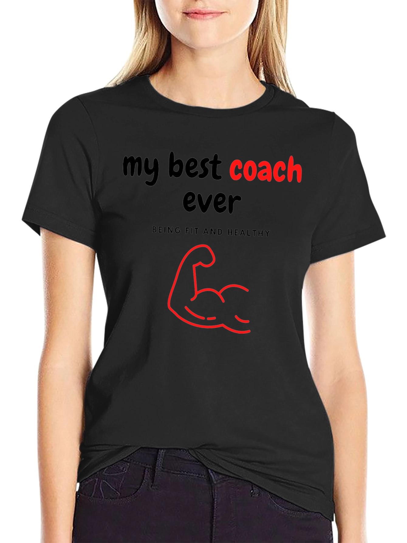 My Best Coach Ever T-Shirt - Fitness Apparel