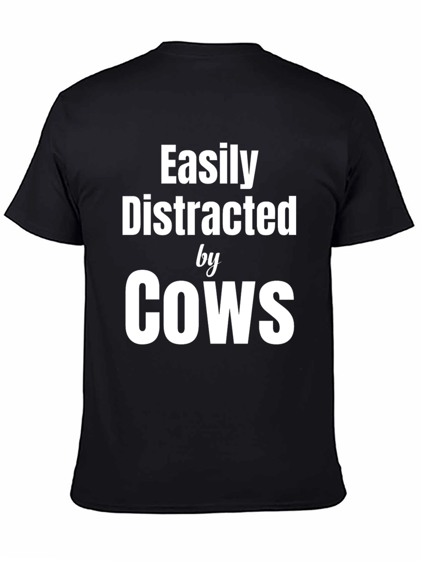 Easily Distracted by Cows Graphic Tee