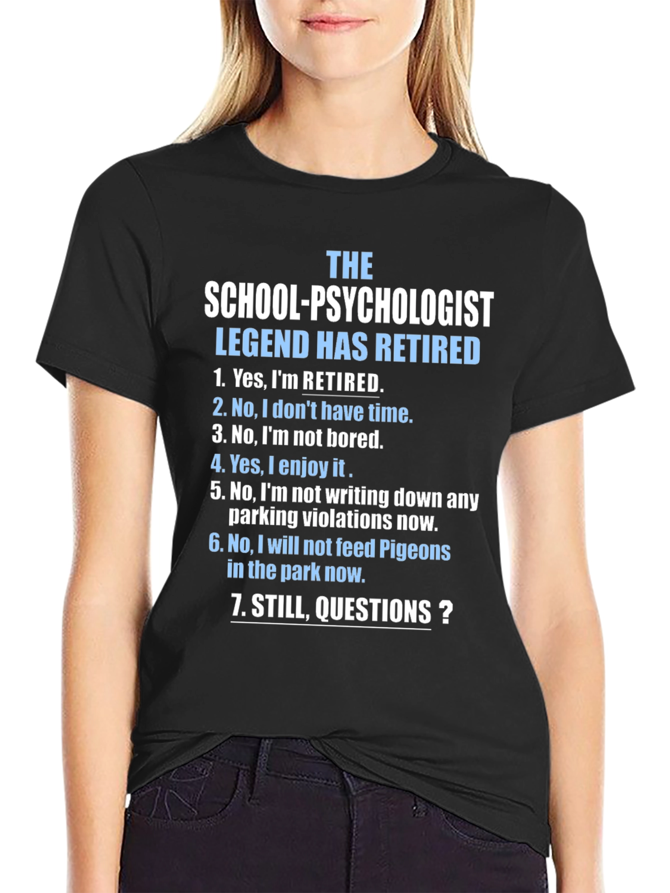 Retired School Psychologist T-Shirt