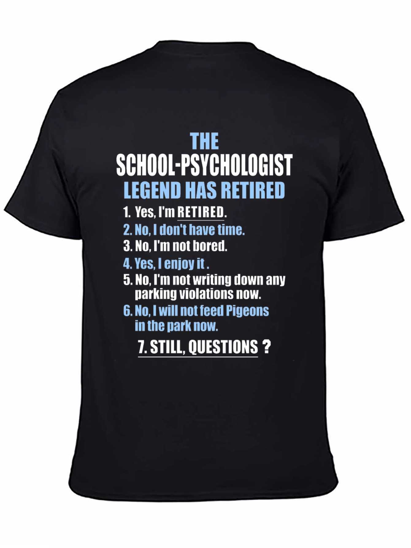 Retired School Psychologist T-Shirt