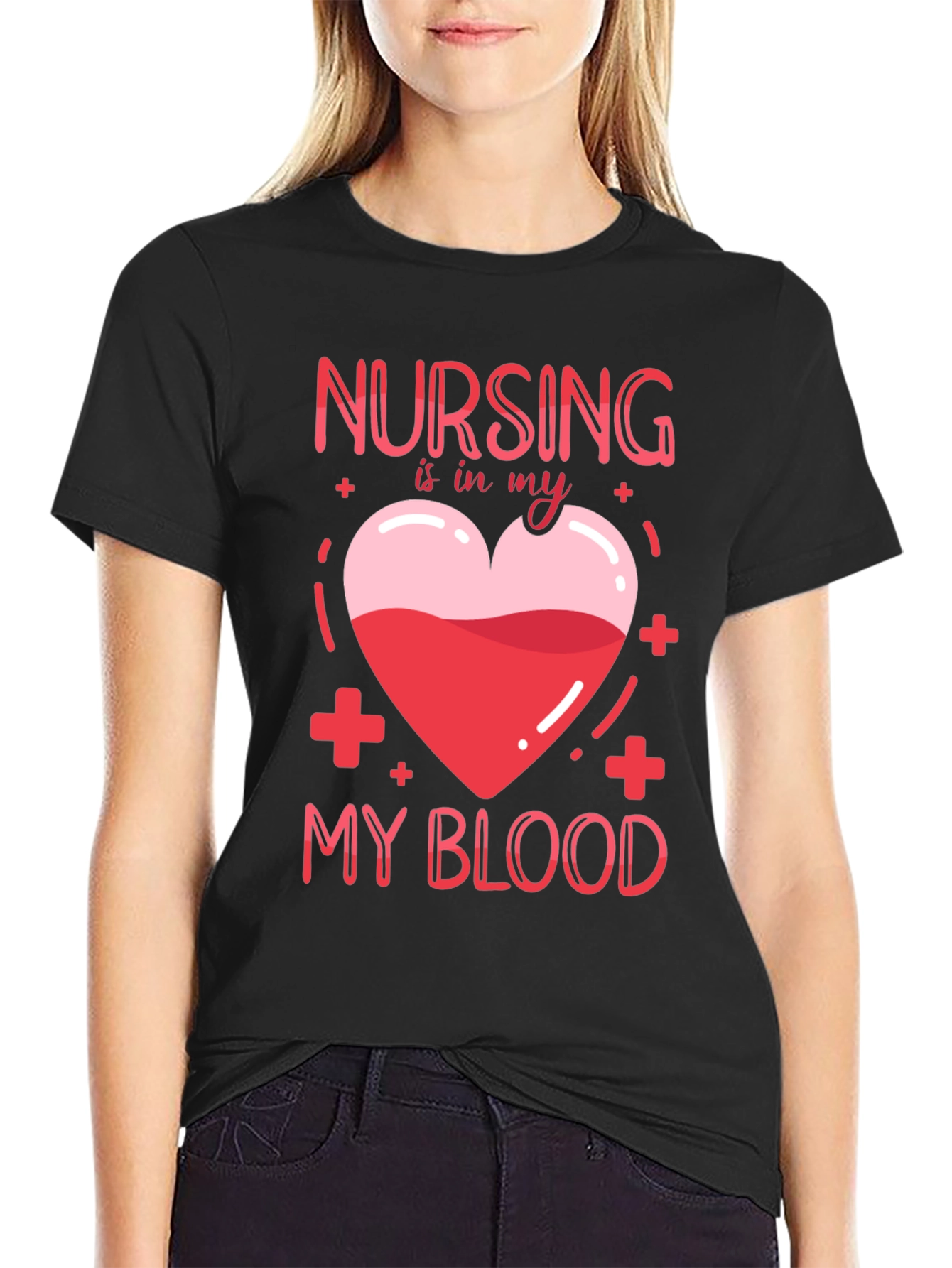 Nursing Is In My Blood T-Shirt Nurse Gift