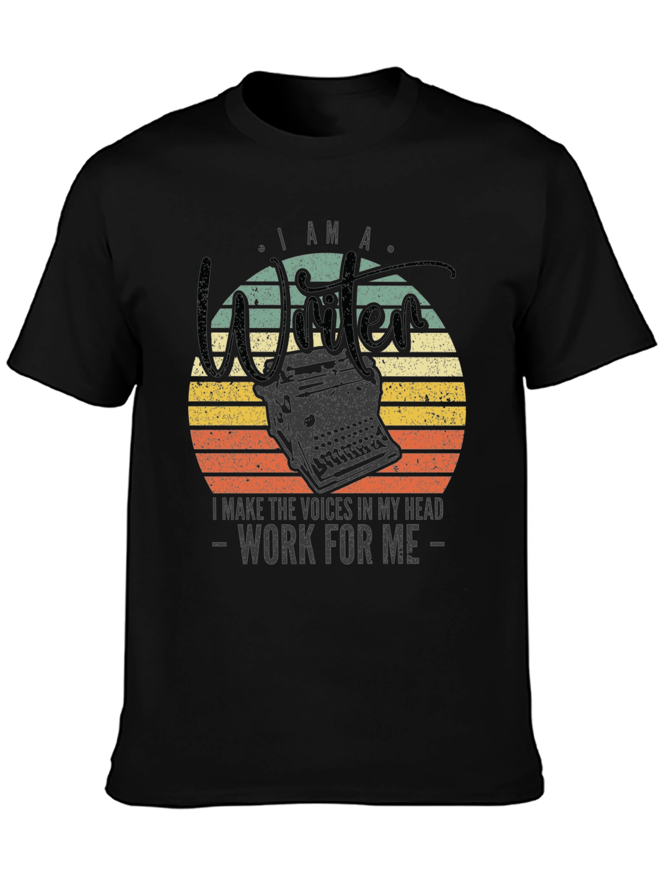 Writer T-Shirt: I Make The Voices Work