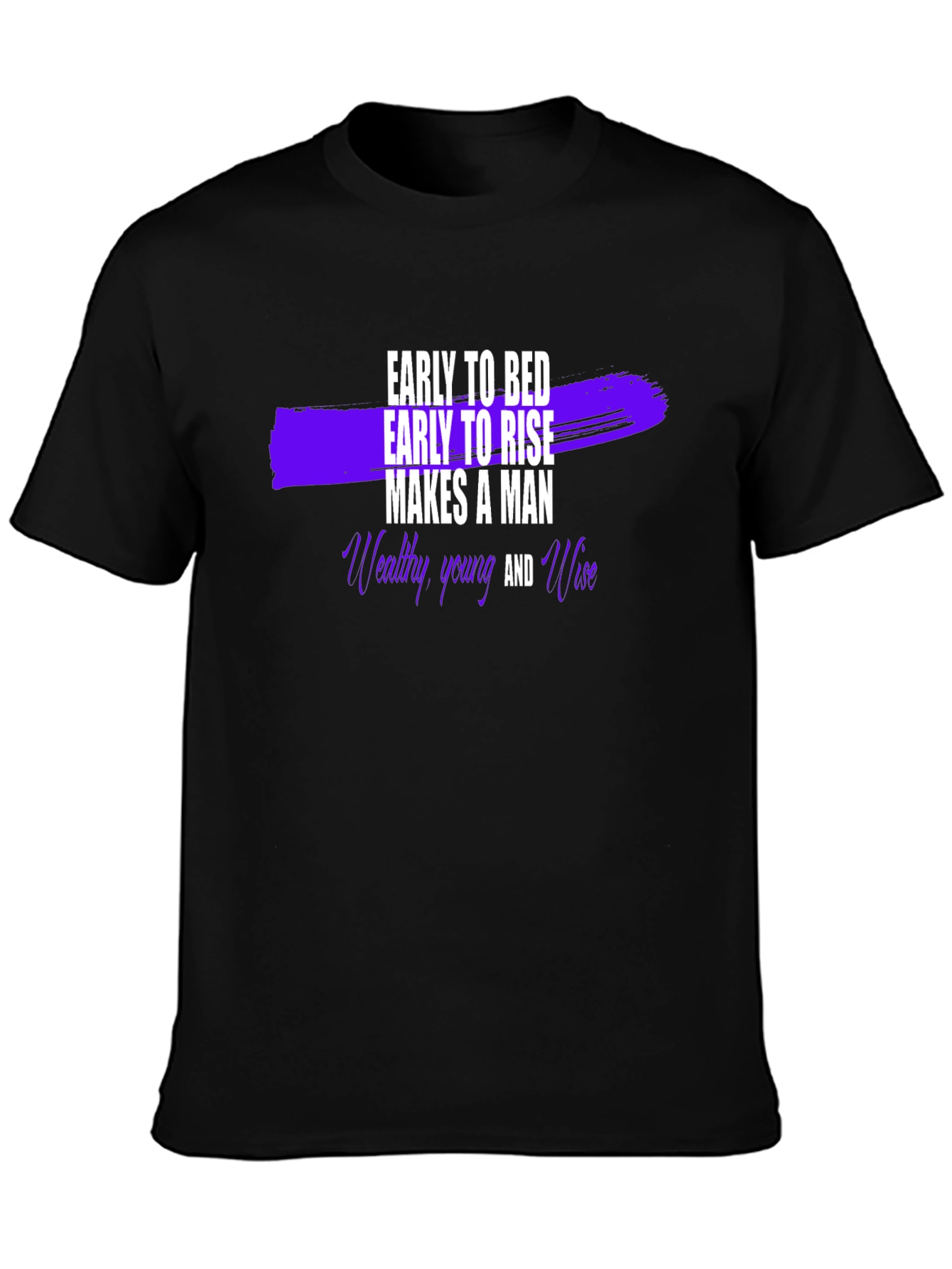 Early to Bed Early to Rise Mens T-Shirt