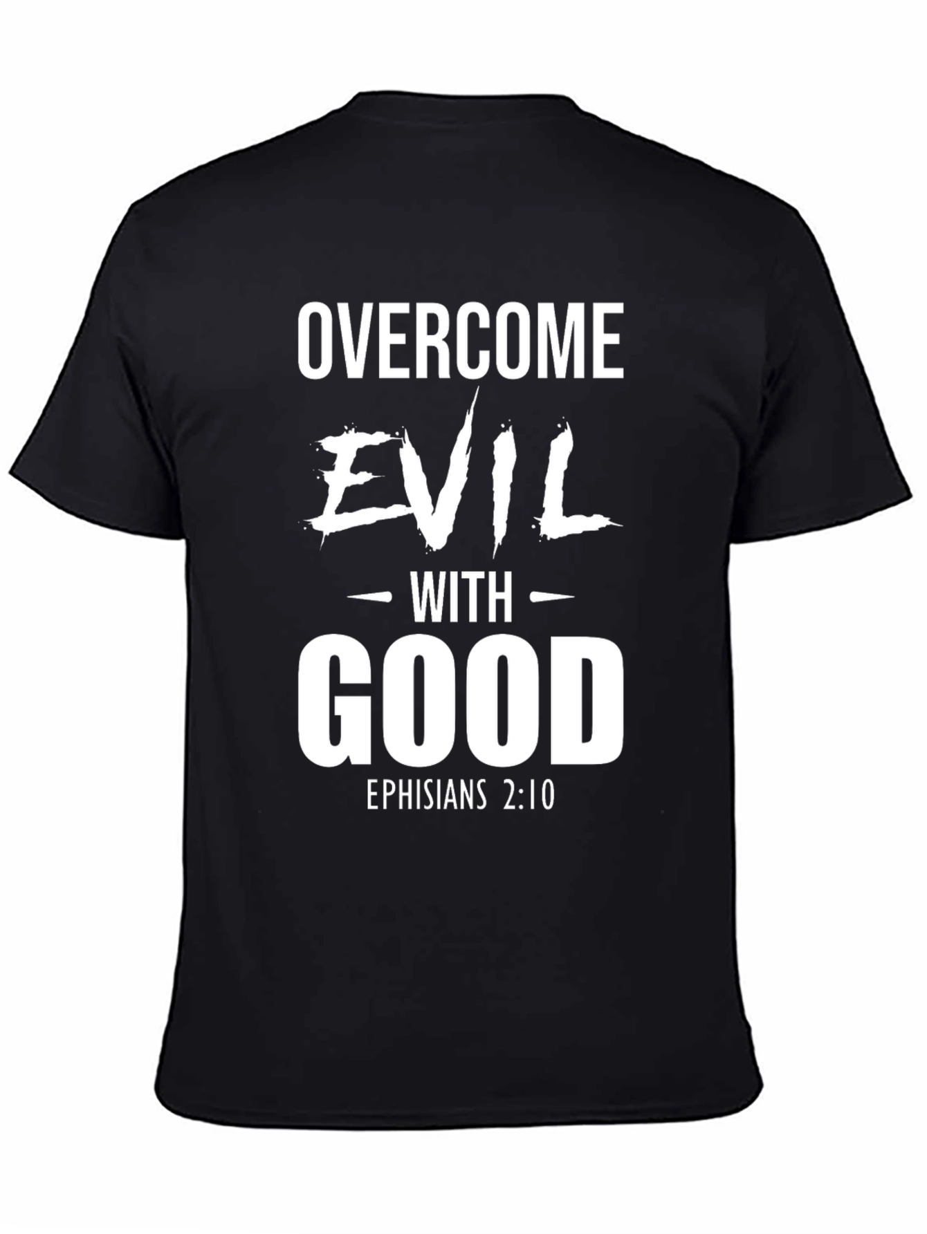 Overcome Evil with Good Black Christian T-Shirt