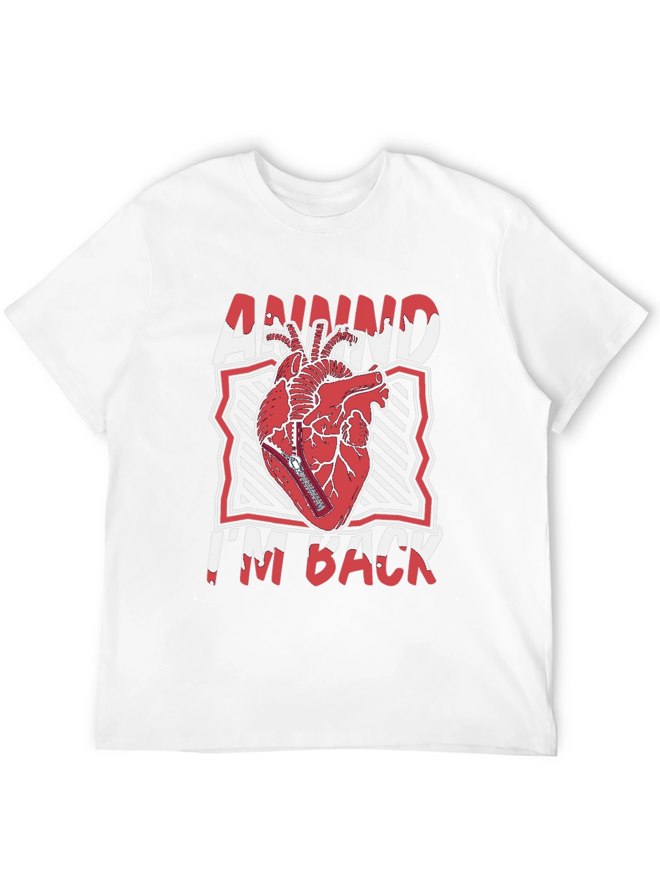 Annnnd Im Back Heart Graphic Tee