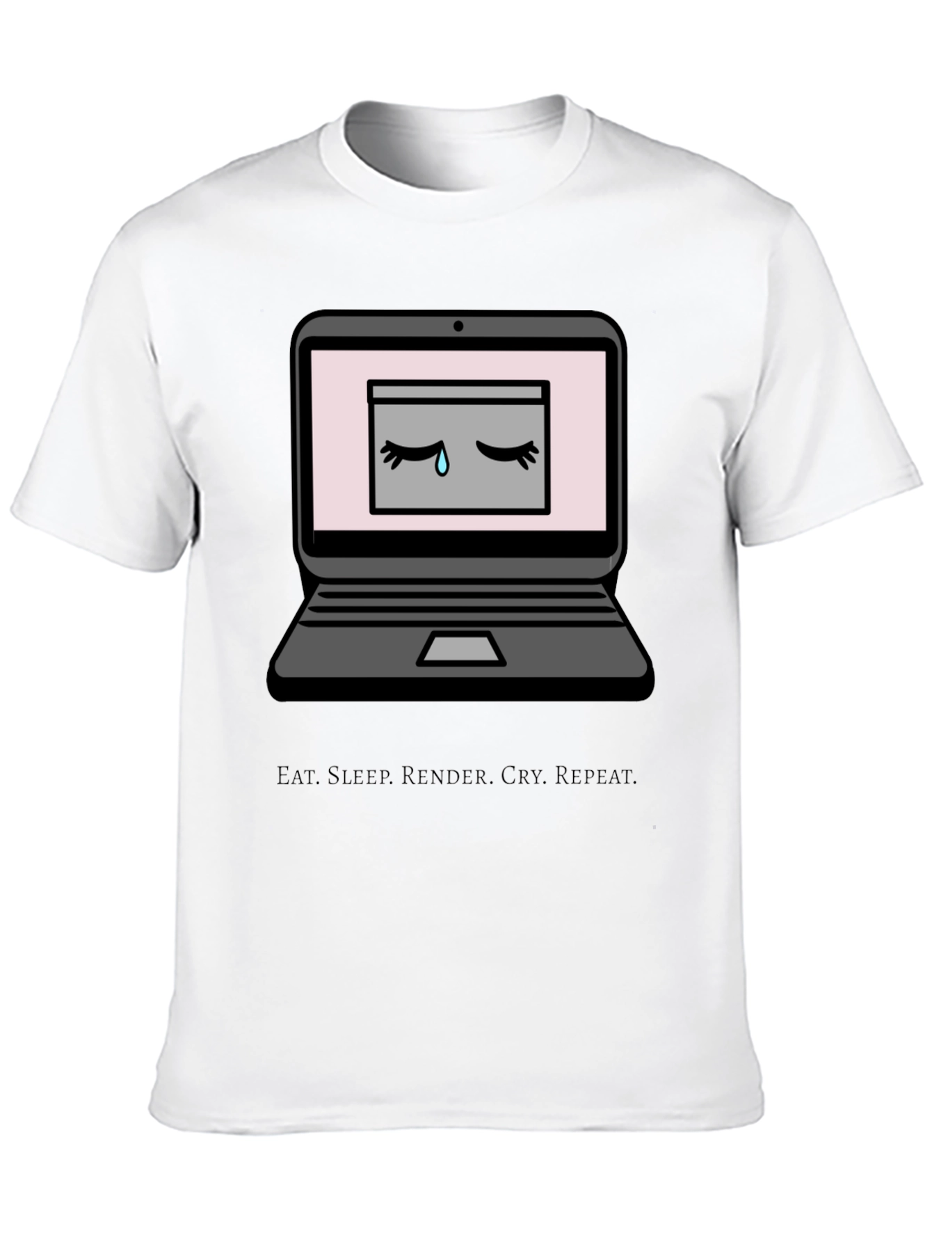 Eat Sleep Render Cry Repeat T-Shirt