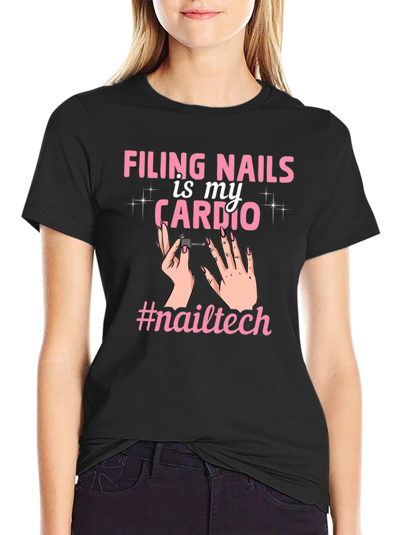 Filing Nails Is My Cardio Tee