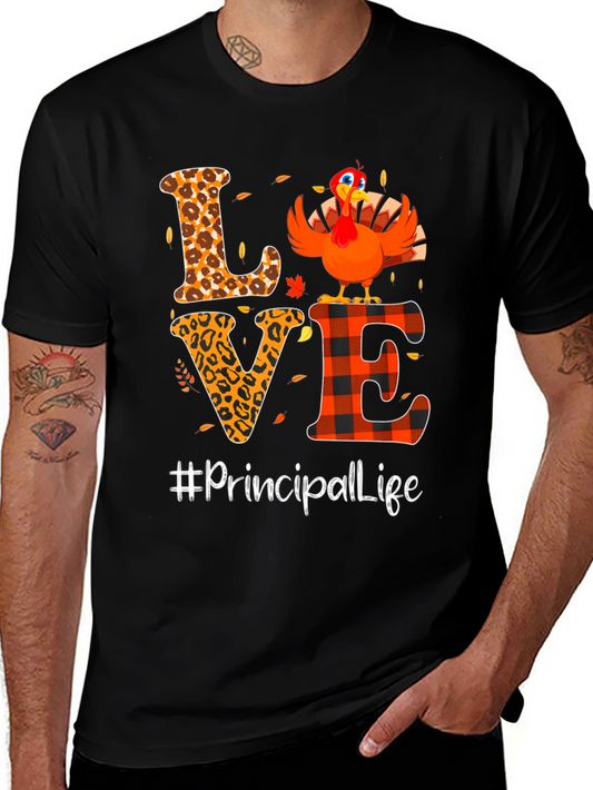 Principal Life Thanksgiving T-Shirt
