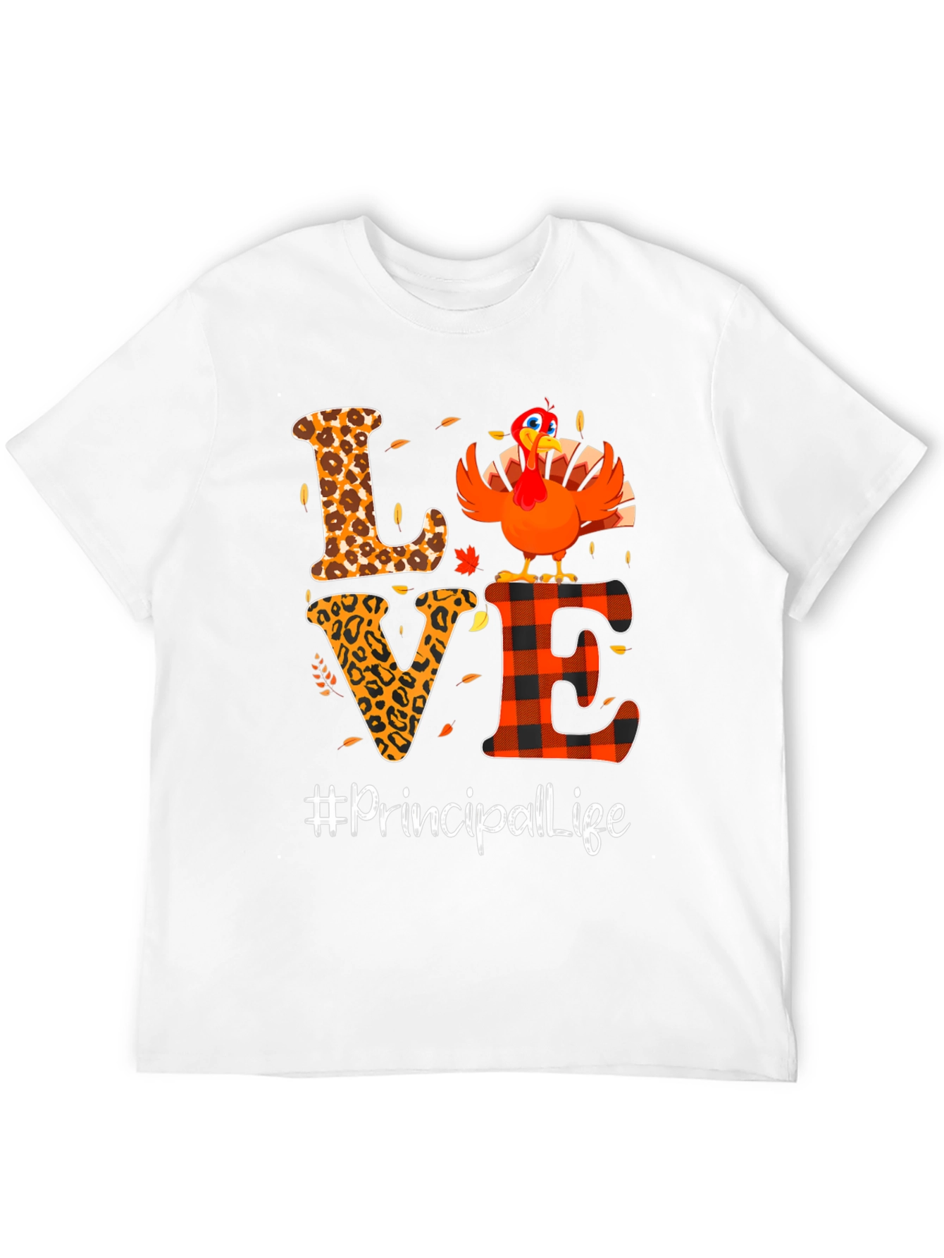 Principal Life Thanksgiving T-Shirt