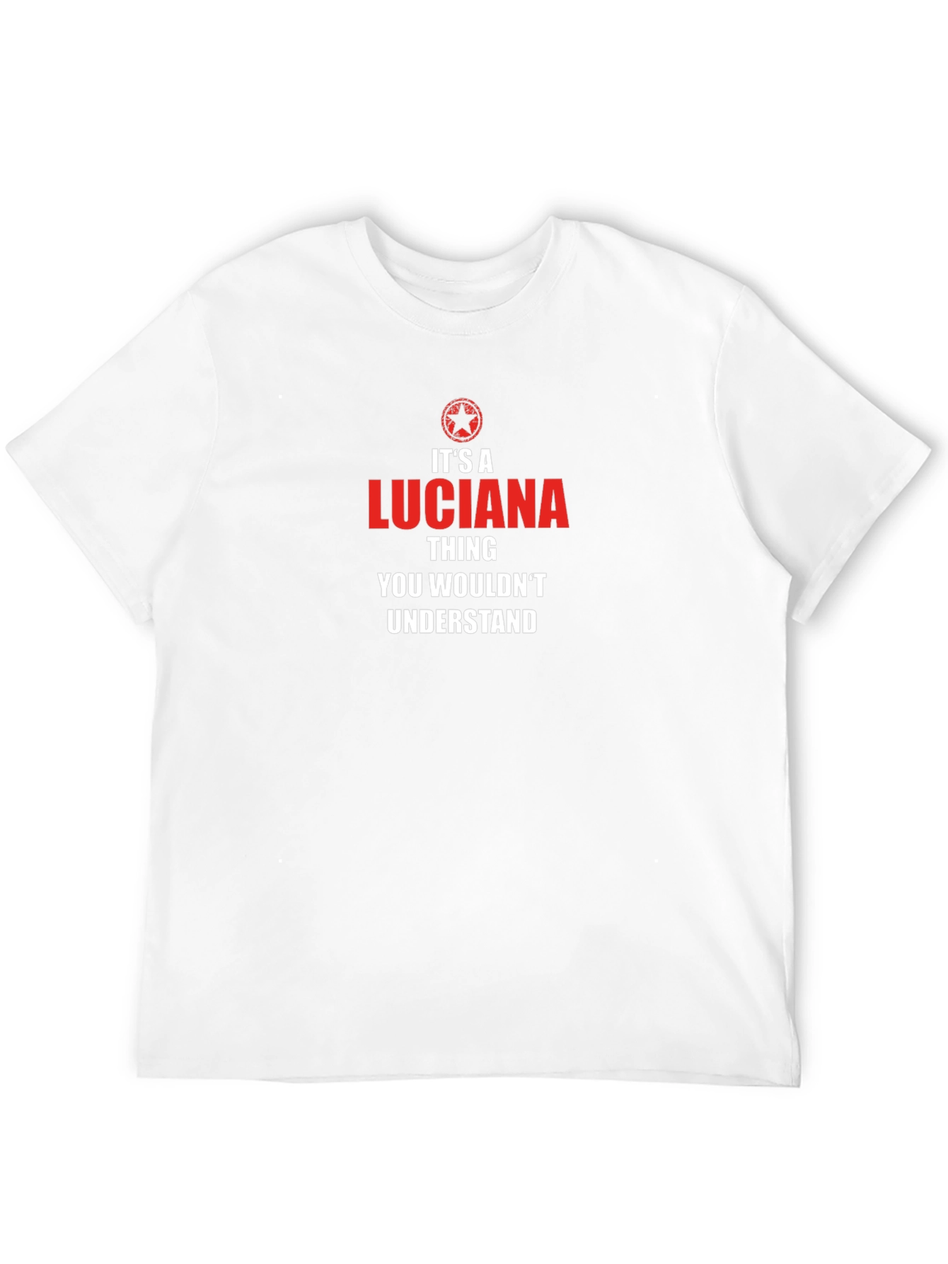 Its a Luciana Thing T-Shirt
