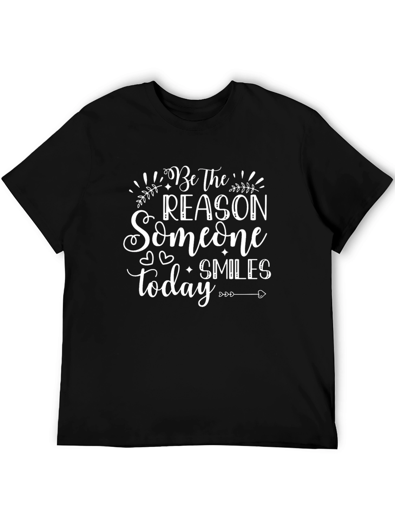 Be The Reason Someone Smiles Today Graphic Tee