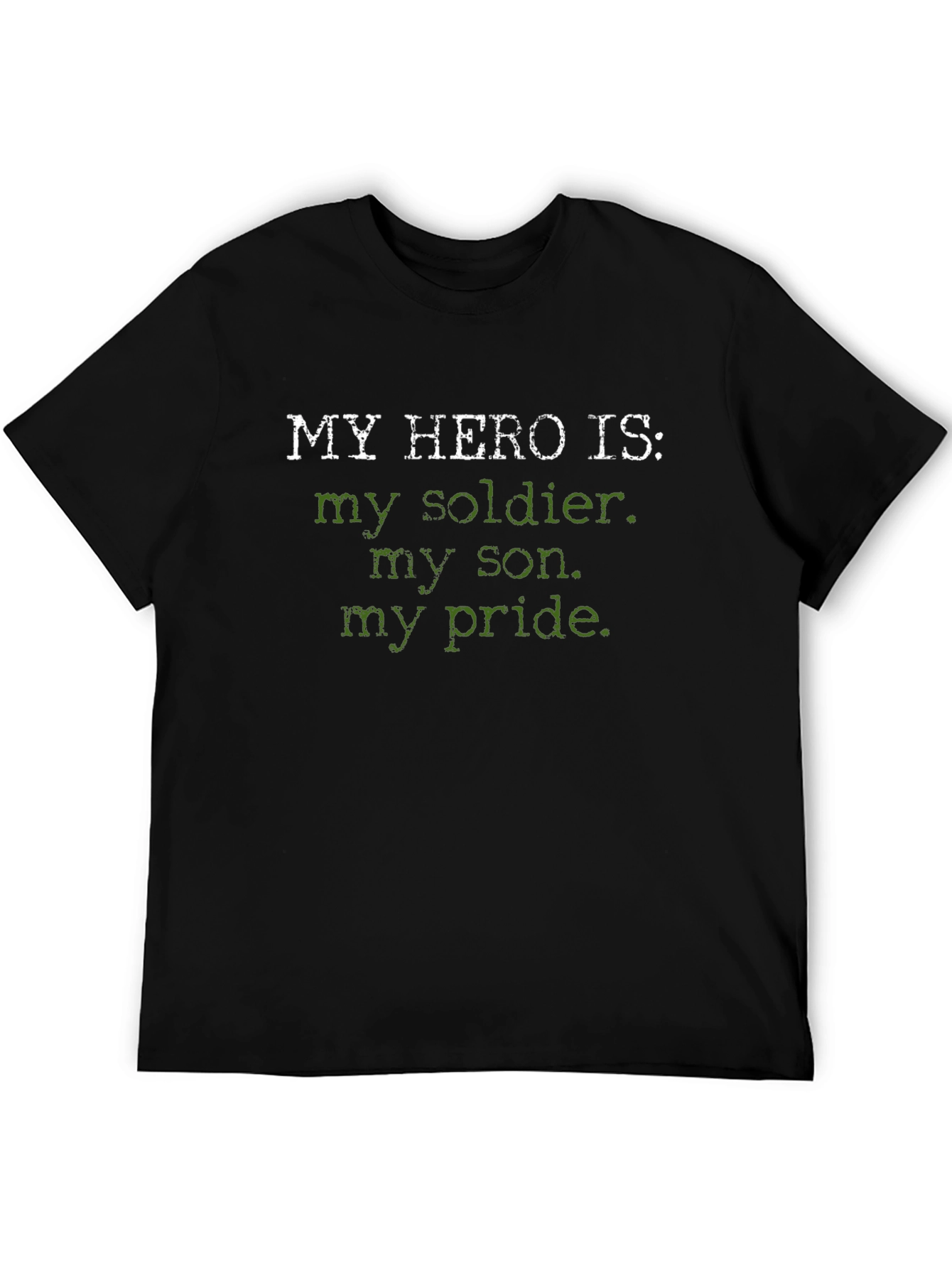My Hero Is Soldier T-Shirt - Military Pride