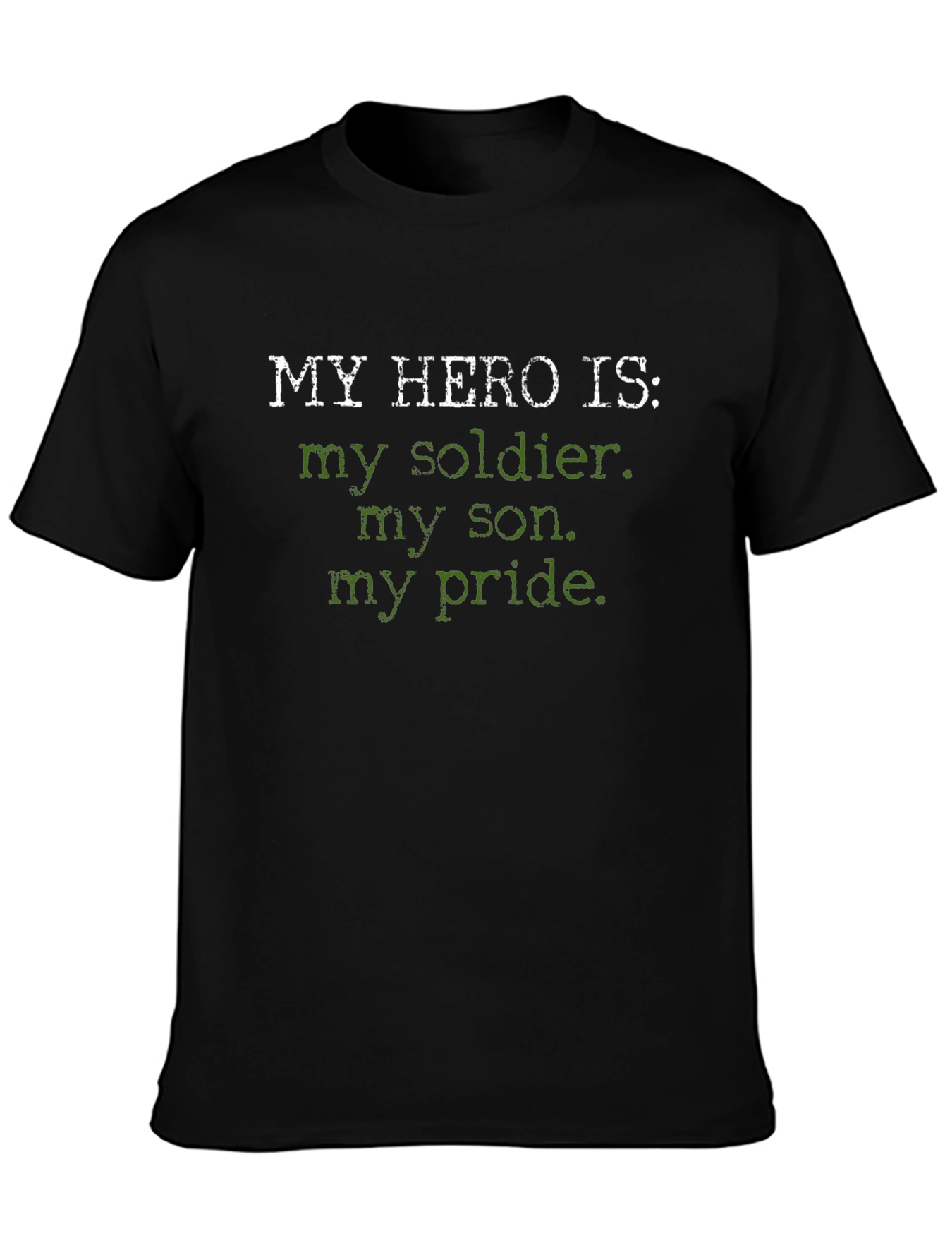 My Hero Is Soldier T-Shirt - Military Pride