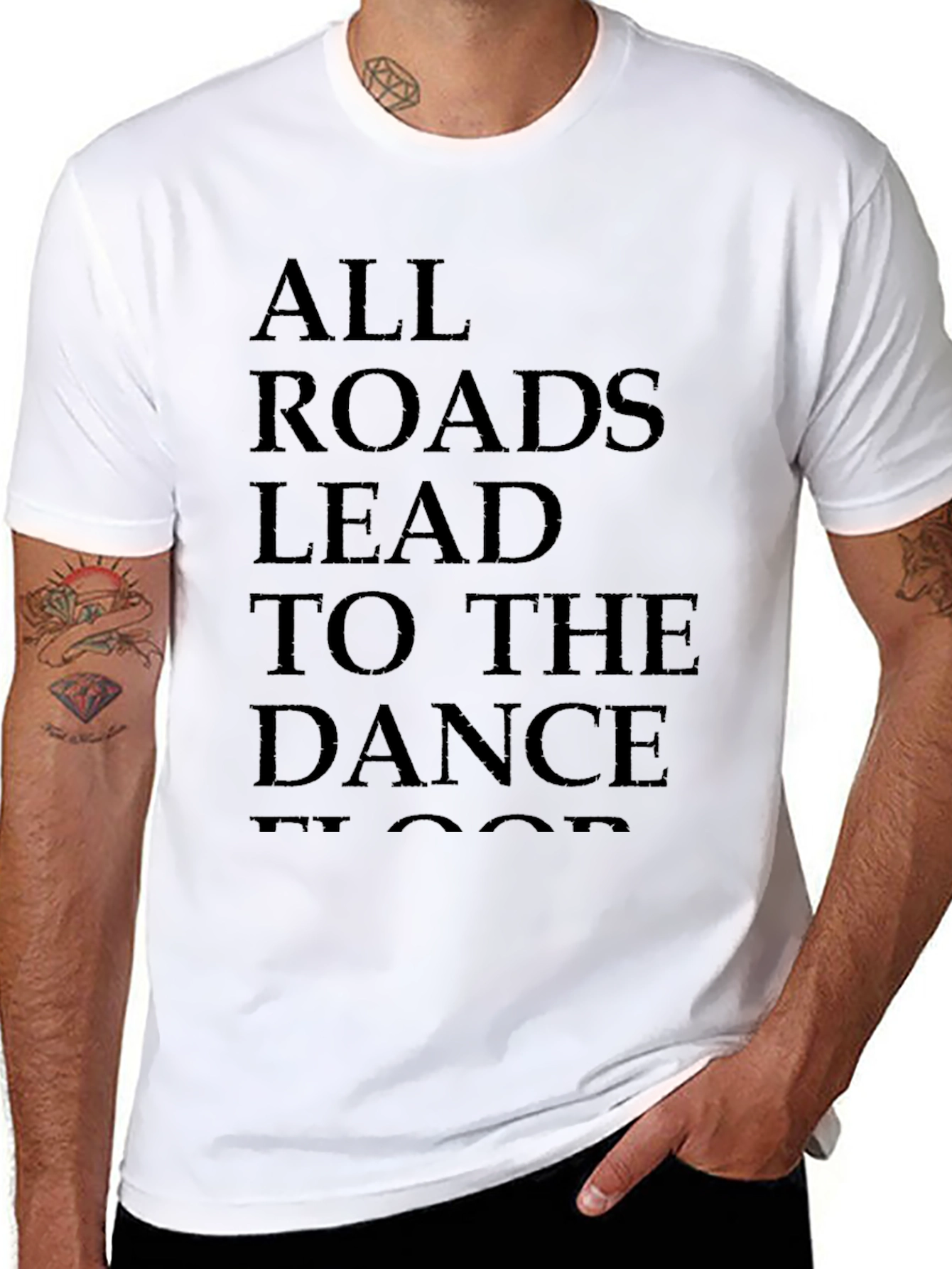All Roads Lead to the Dance Floor T-Shirt