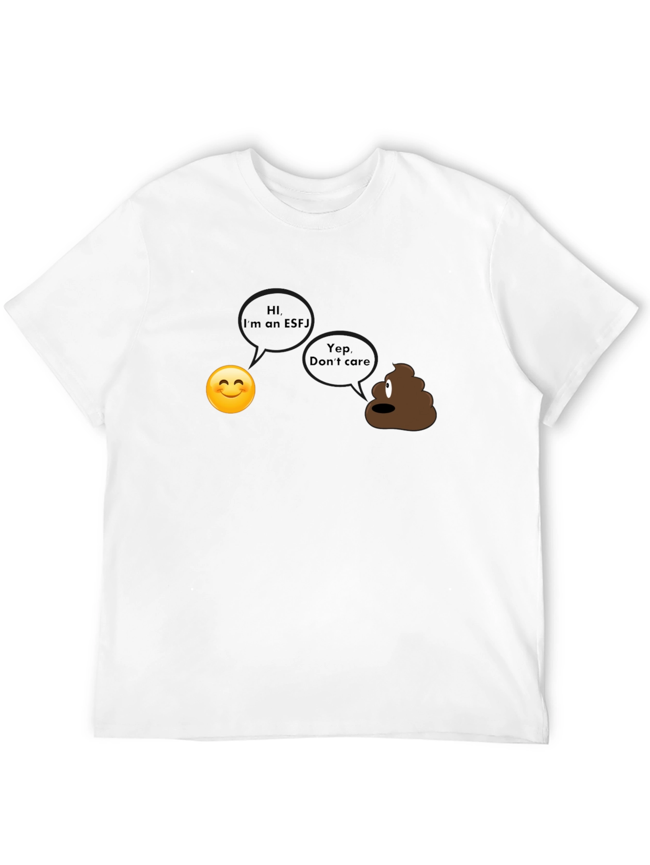 Funny ESFJ Personality T-Shirt - Novelty Apparel