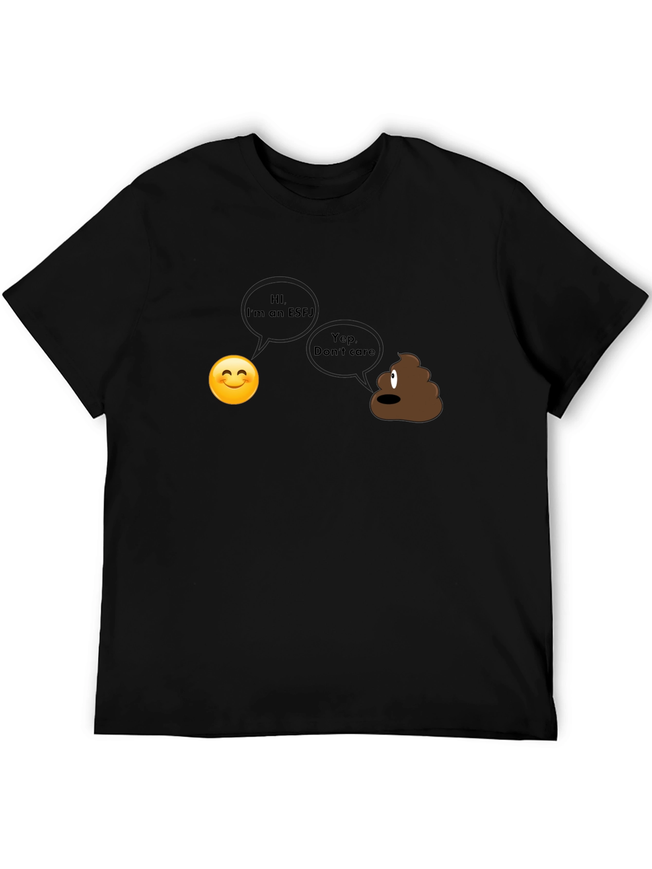 Funny ESFJ Personality T-Shirt - Novelty Apparel